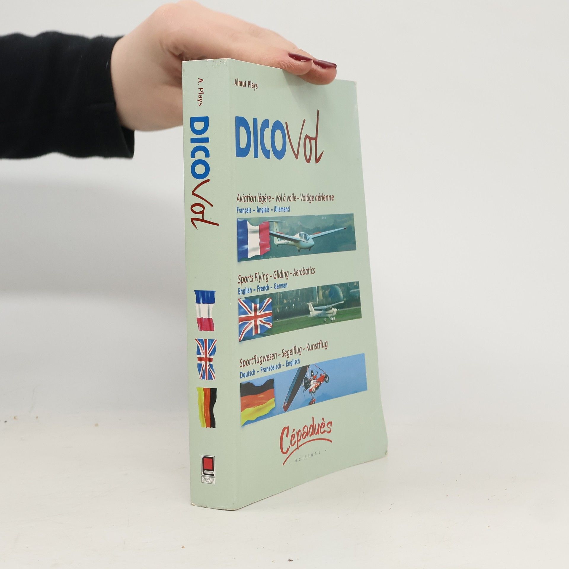 Almut Plays Dicovol: Aviation légère - Vol à voile - Voltige aérienne