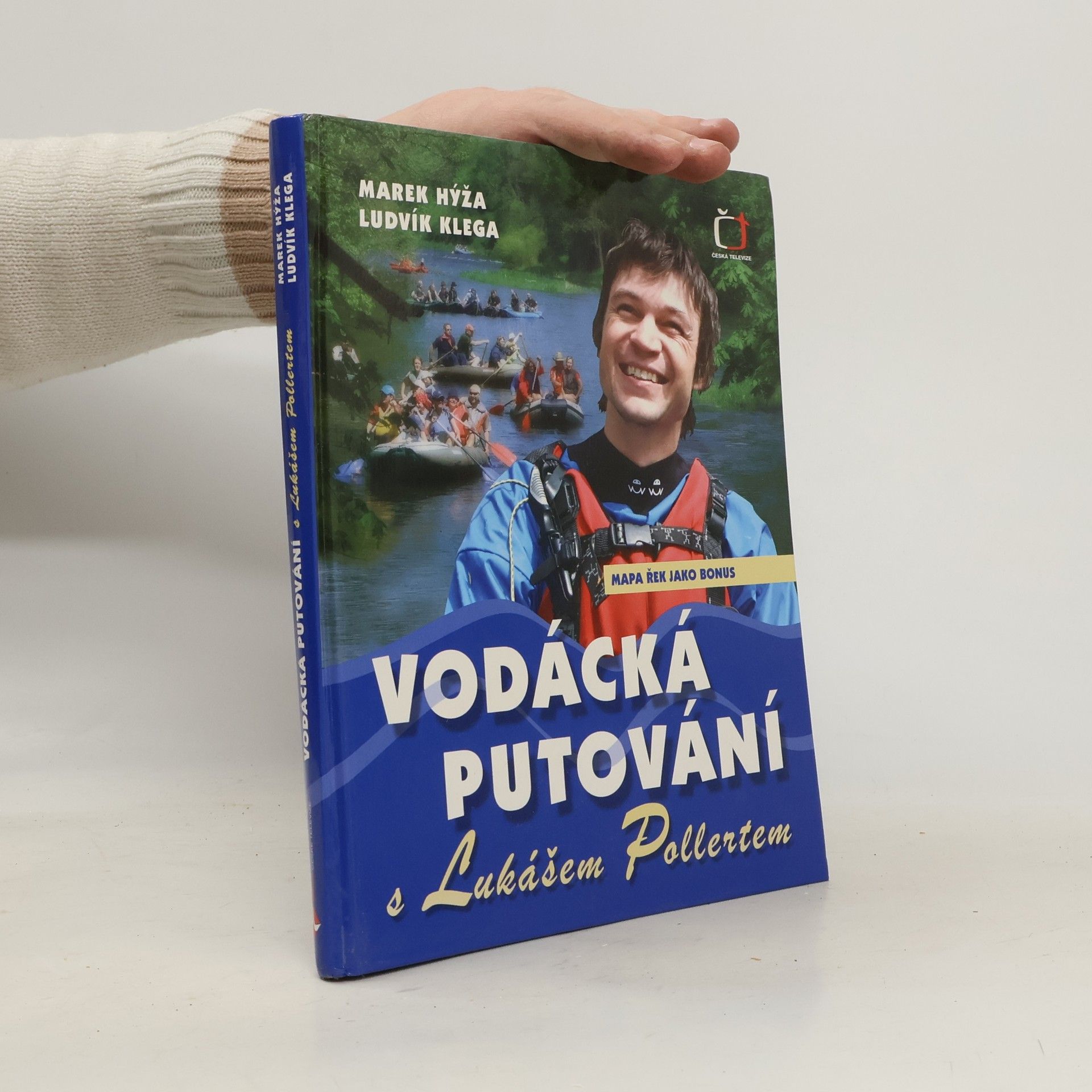 Vodácká putování s Lukášem Pollertem