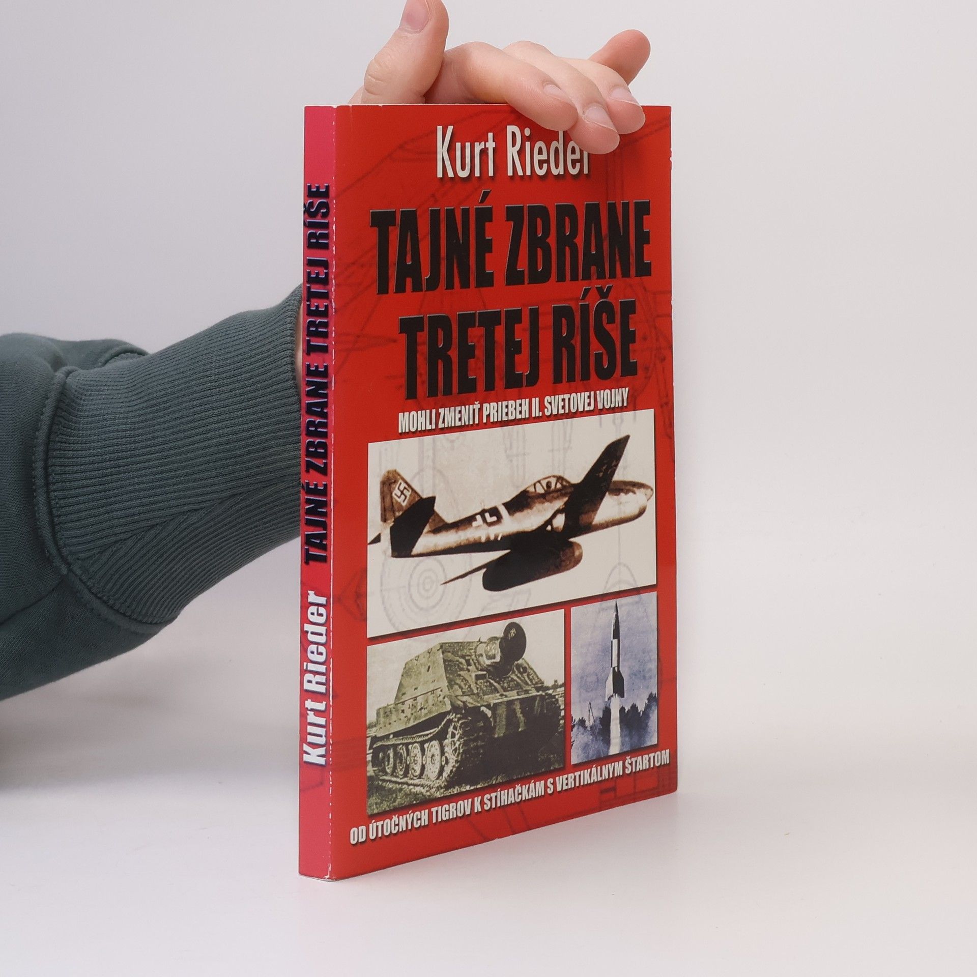 Kurt Rieder Tajné zbrane tretej ríše