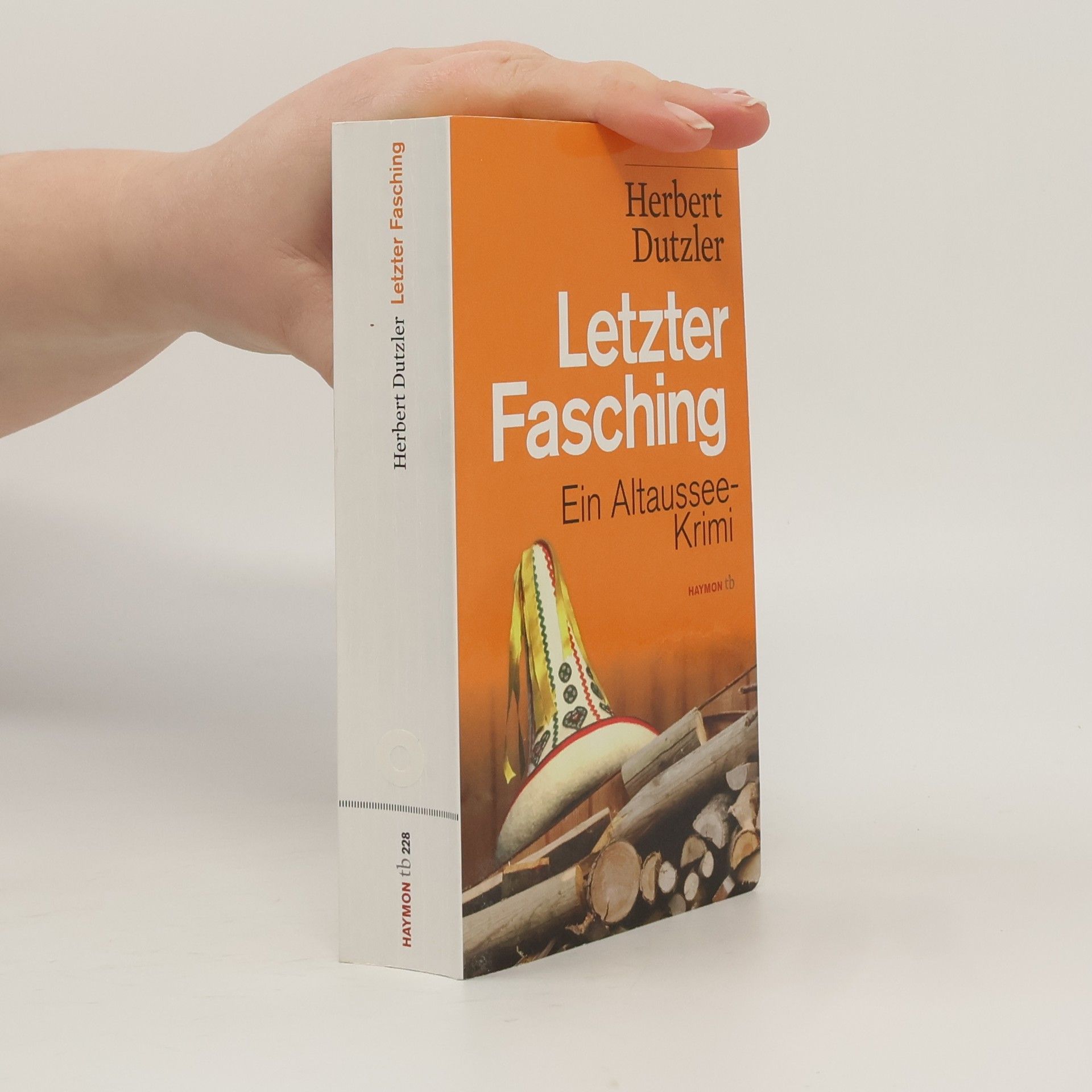 Herbert Dutzler Letzter Fasching