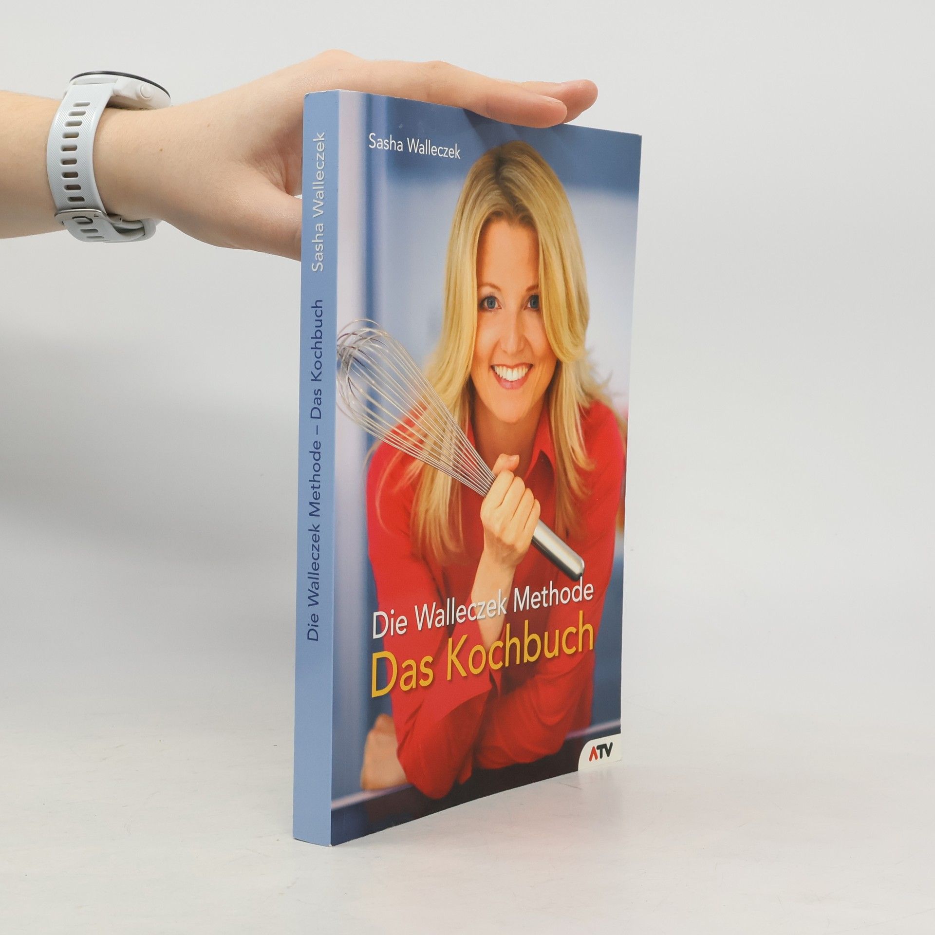 Die Walleczek Methode. Das Kochbuch