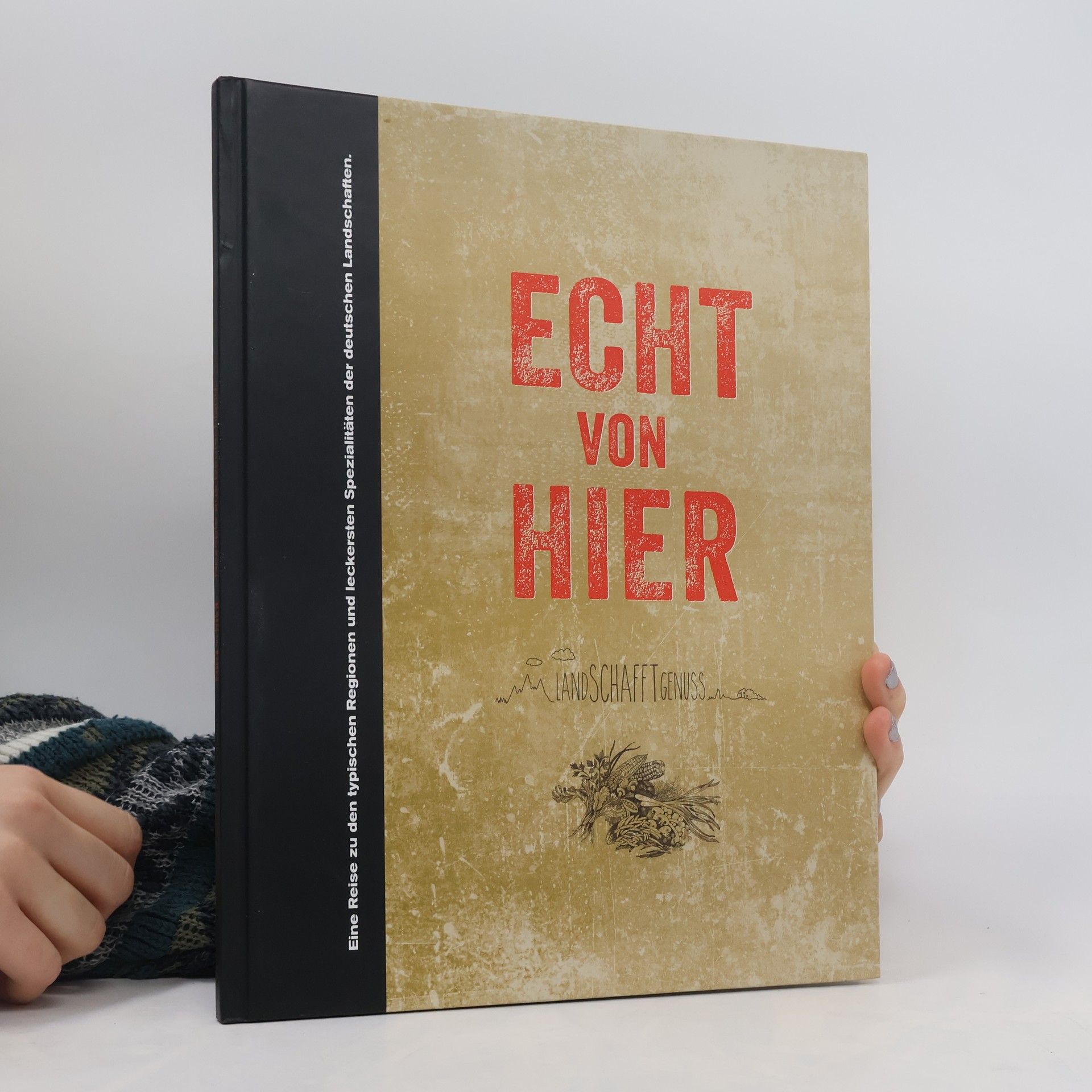 Various authors Echt von Hier