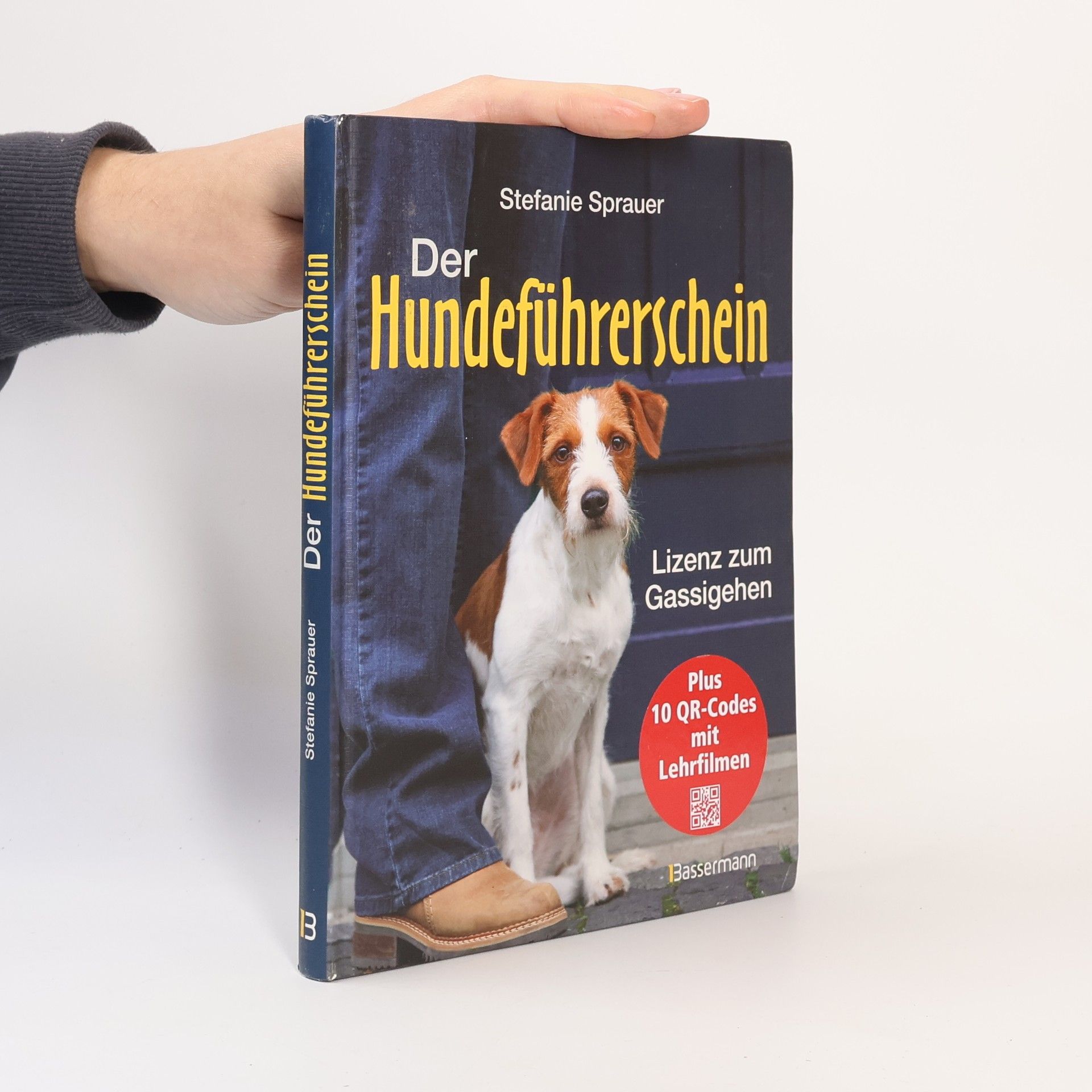 Stefanie Daniela Sprauer Der Hundeführerschein