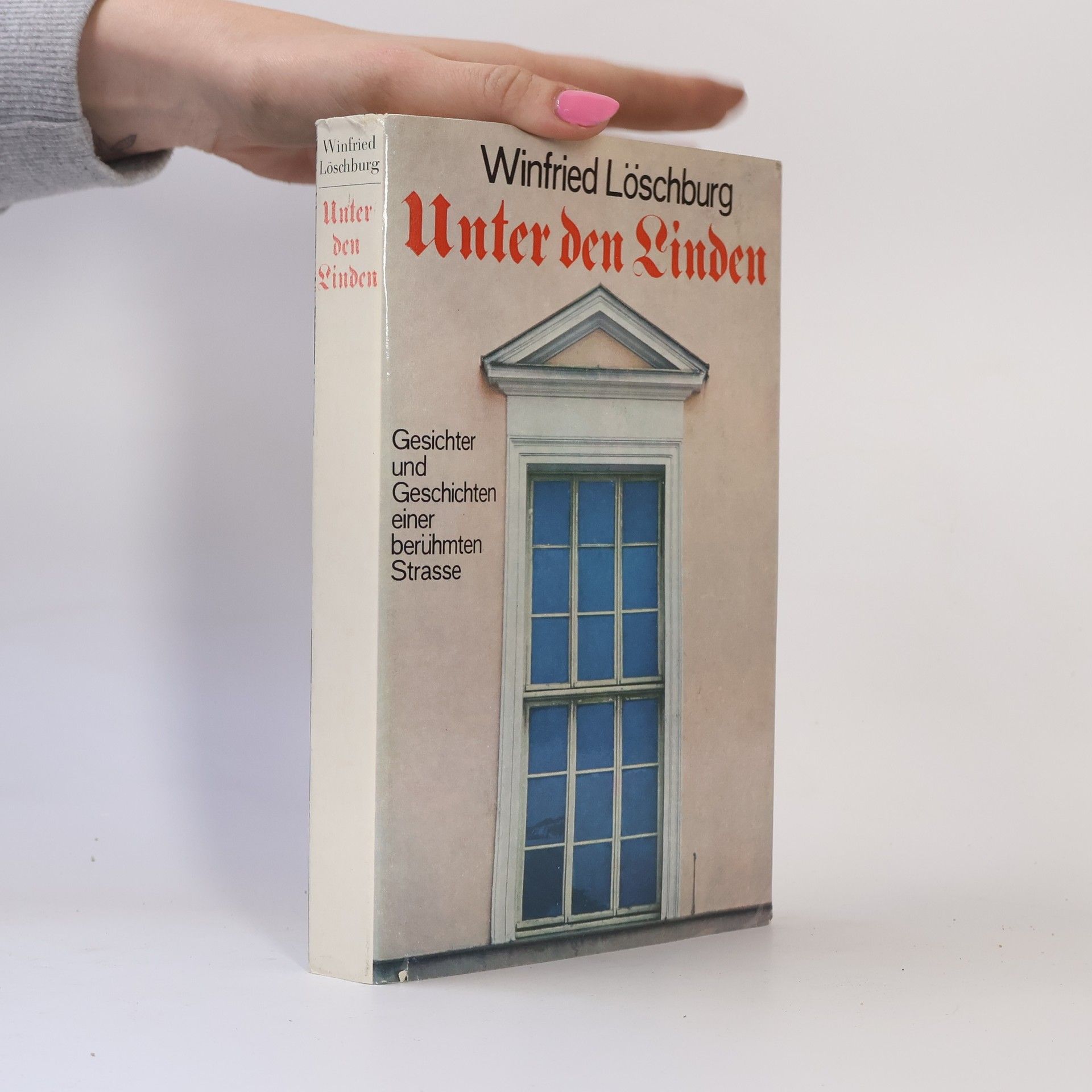 Winfried Löschburg Unter den Linden