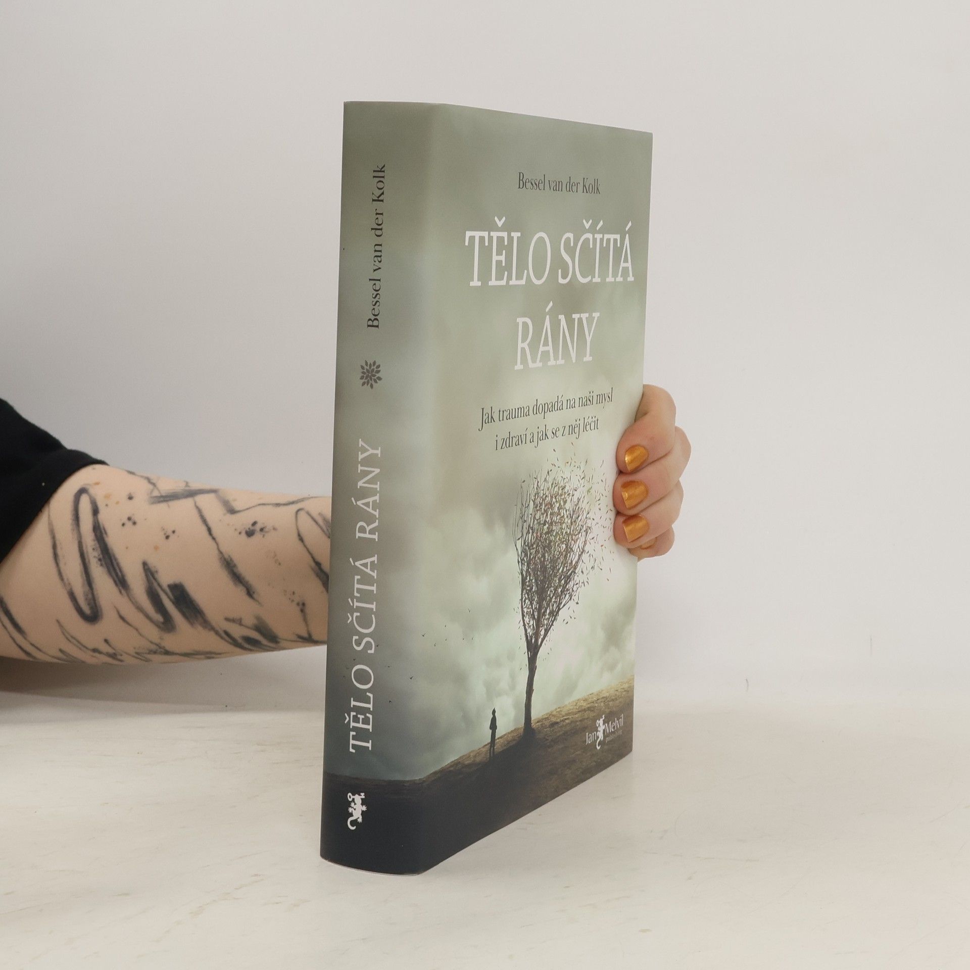 Bessel van der Kolk Tělo sčítá rány