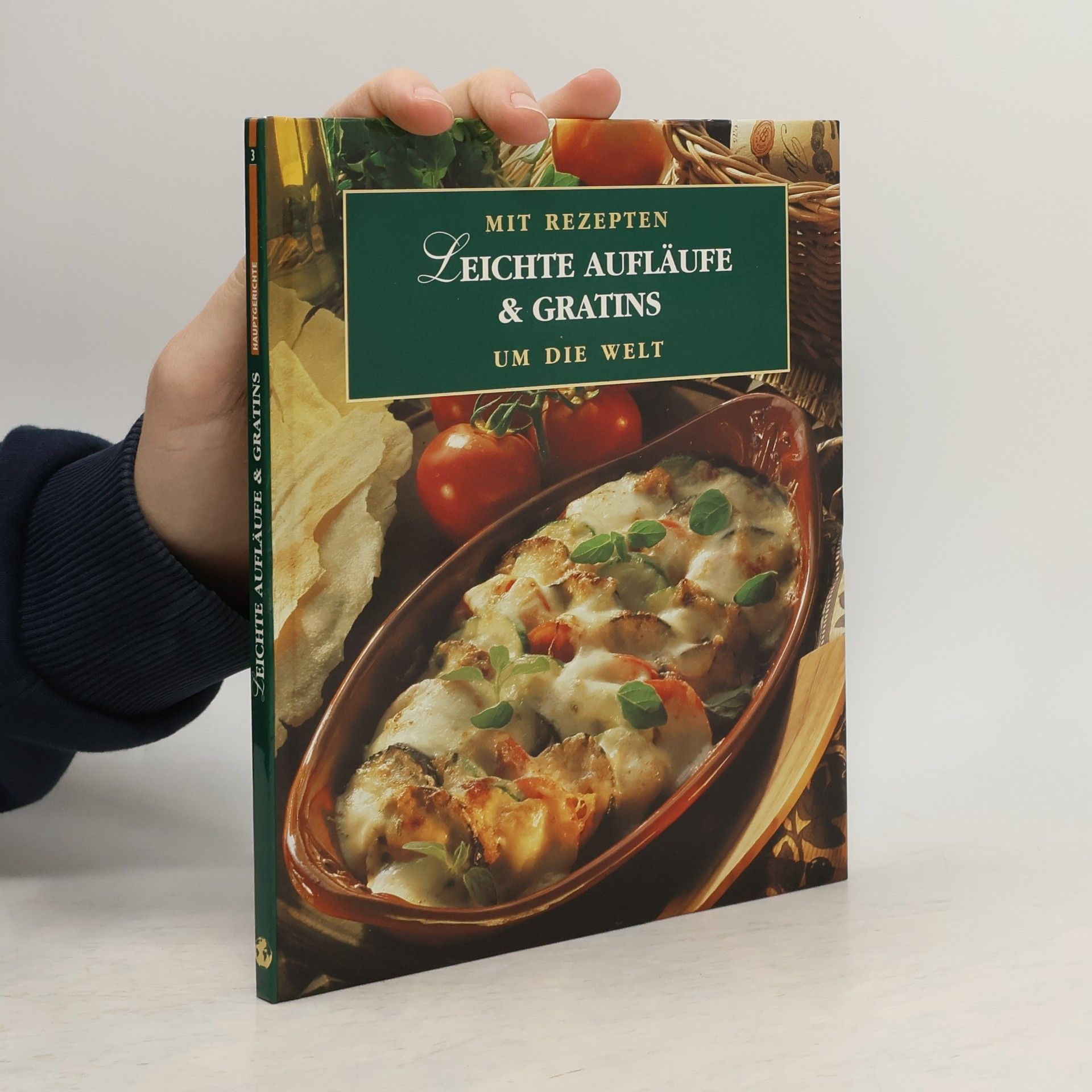 Autorenkollektiv Leichte Aufläufe & Gratins