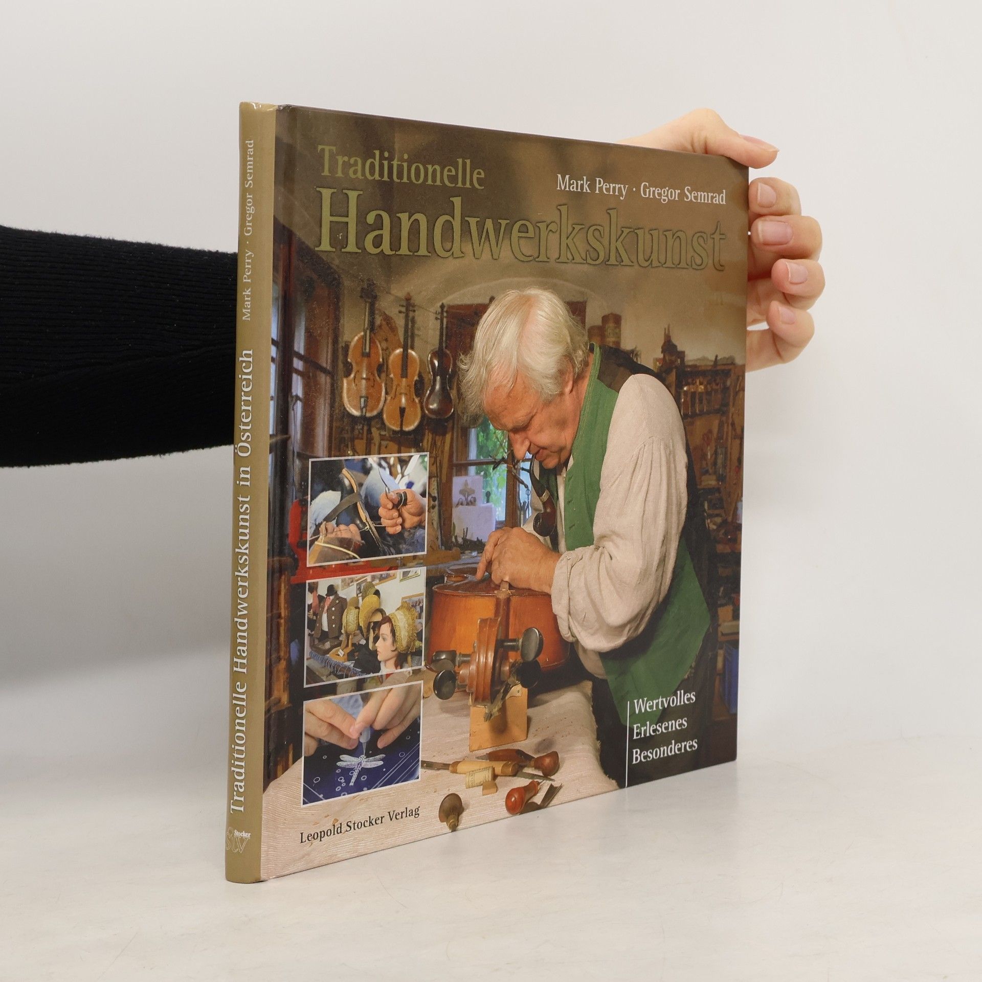 Traditionelle Handwerkskunst in Österreich