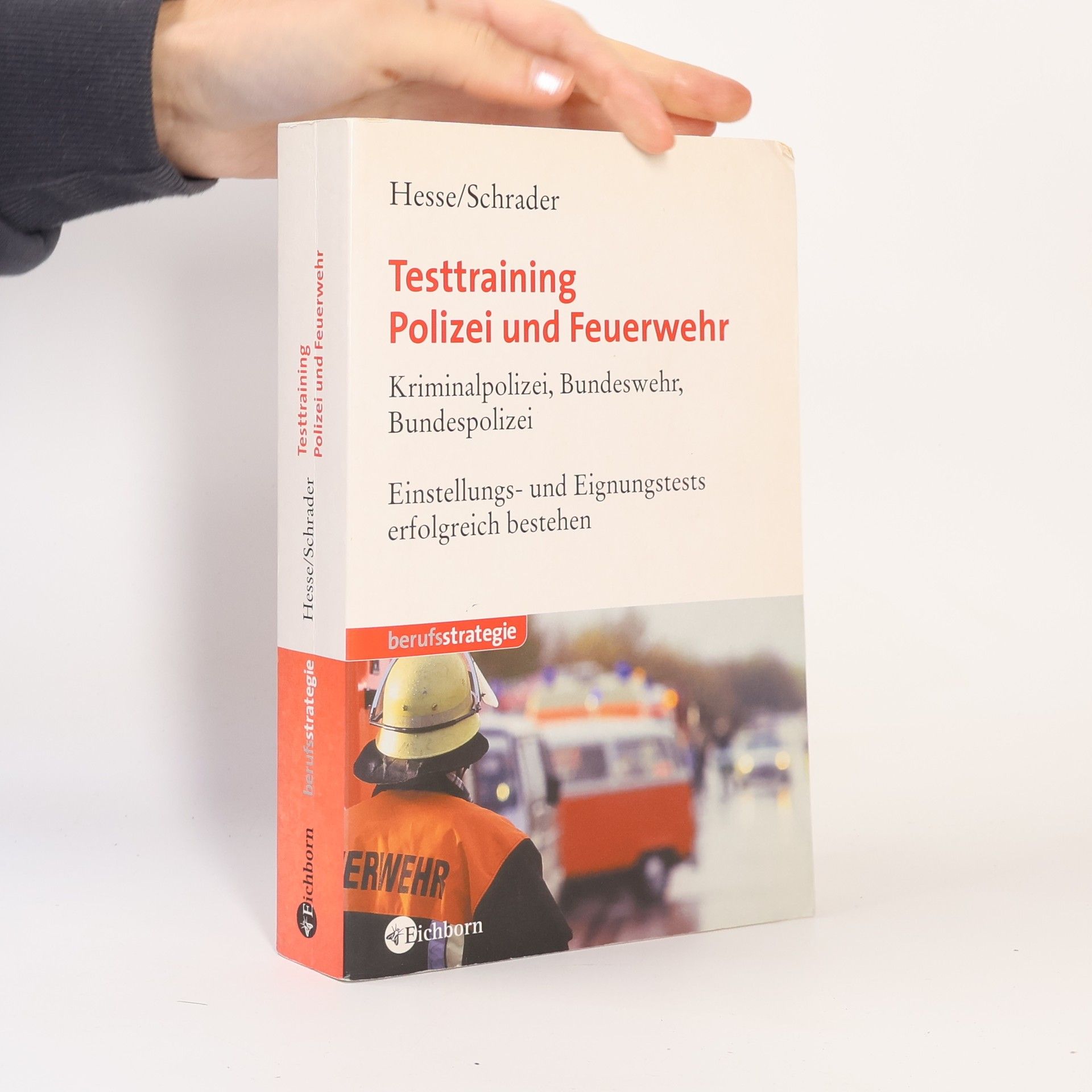 Jürgen Hesse Testtraining Polizei und Feuerwehr