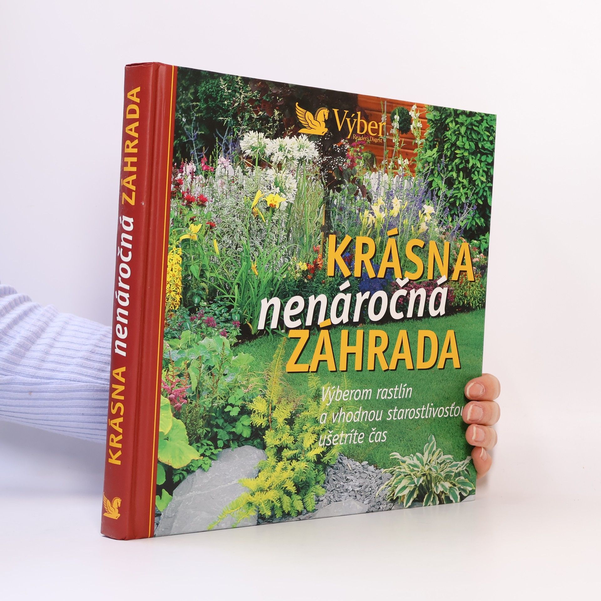 Kolektiv autorů Krásna nenáročná záhrada