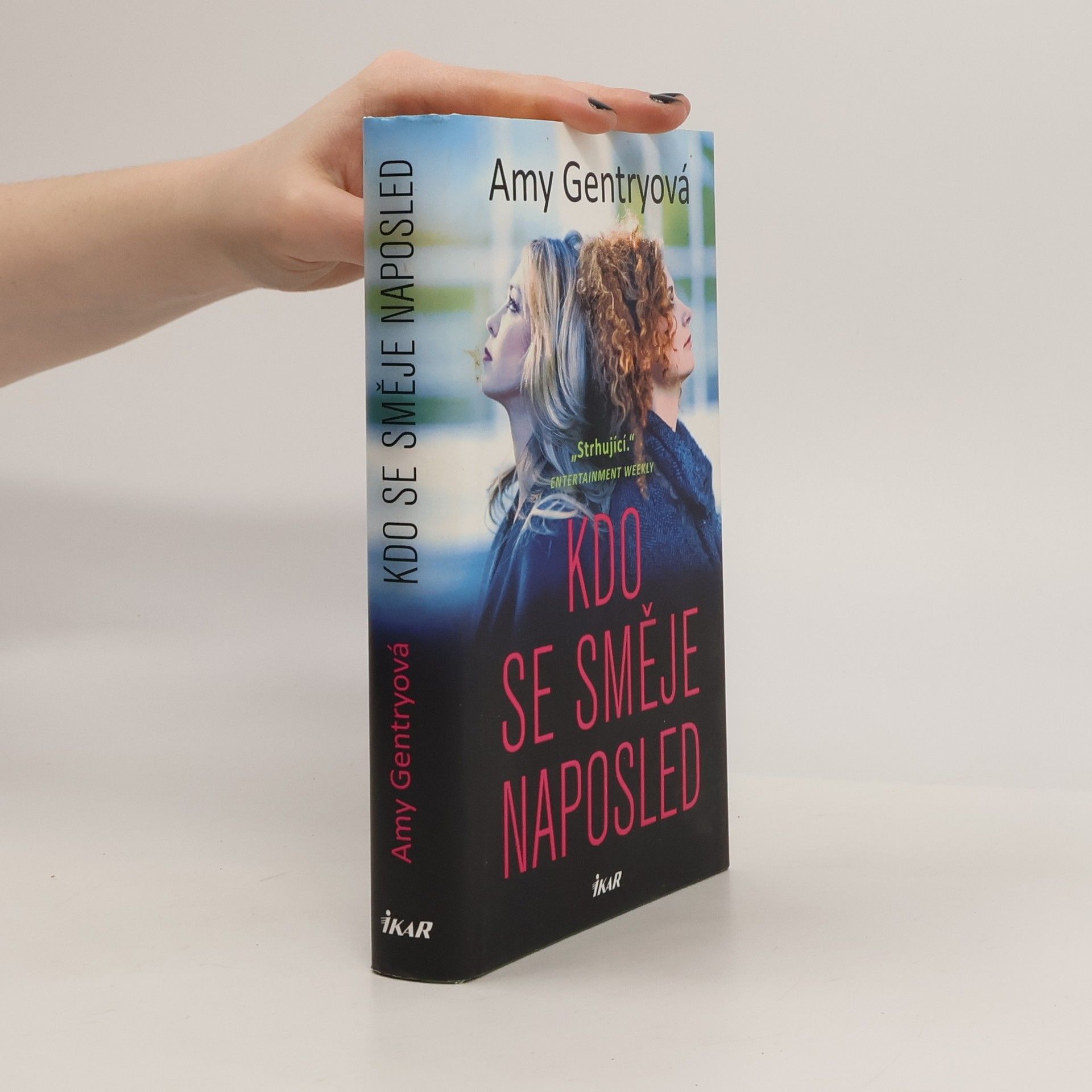 Amy Gentry Kdo se směje naposled