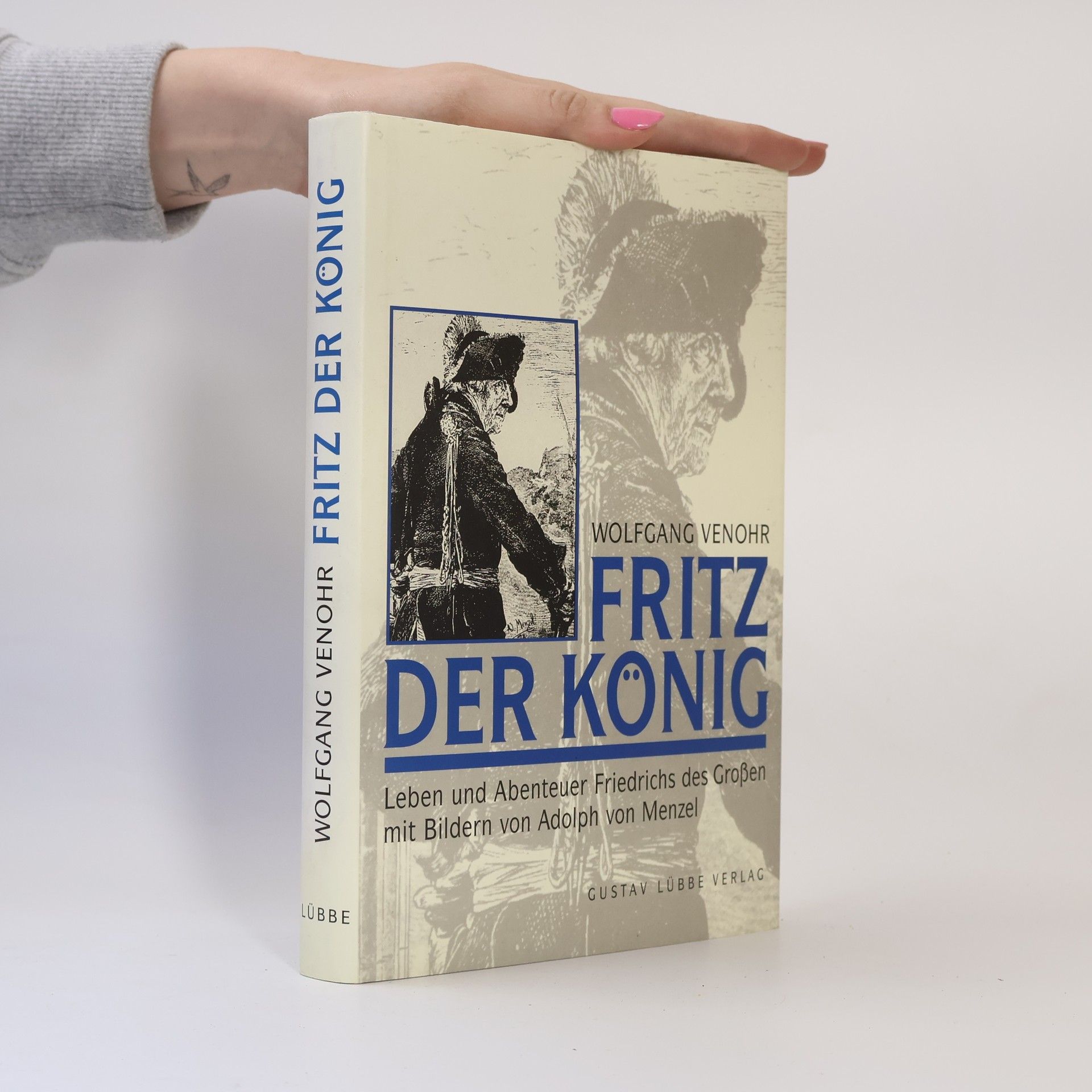 Wolfgang Venohr Fritz der König