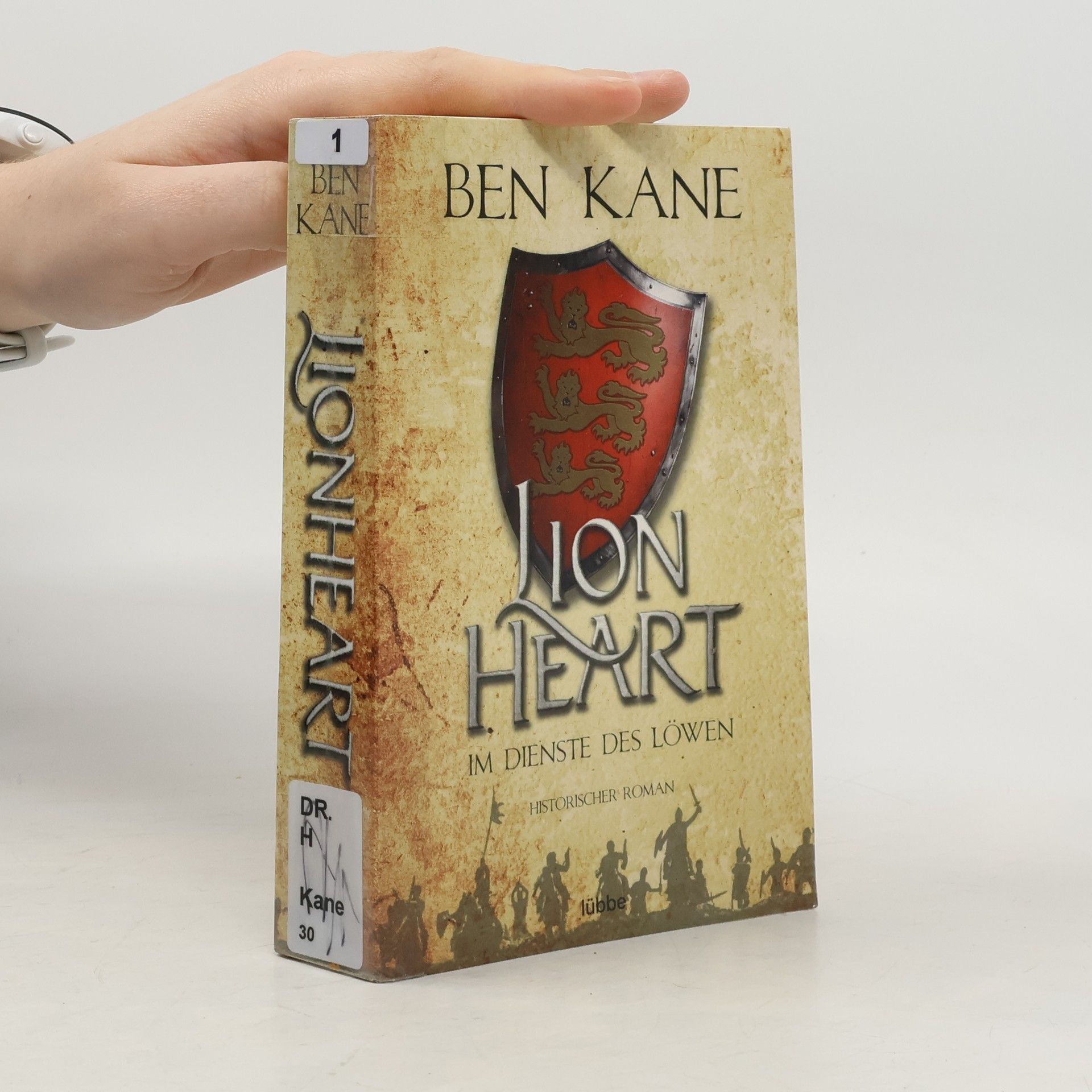 Ben Kane Lionheart - im Dienste des Löwen