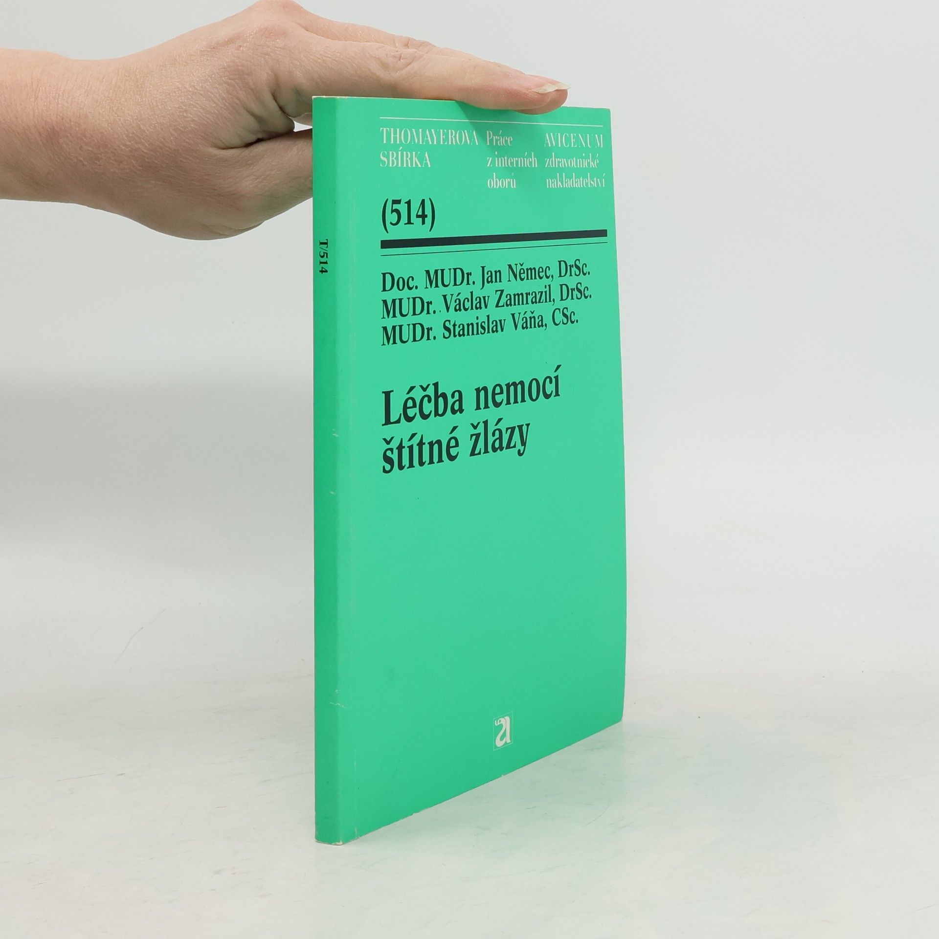 Jan Němec Léčba nemocí štítné žlázy