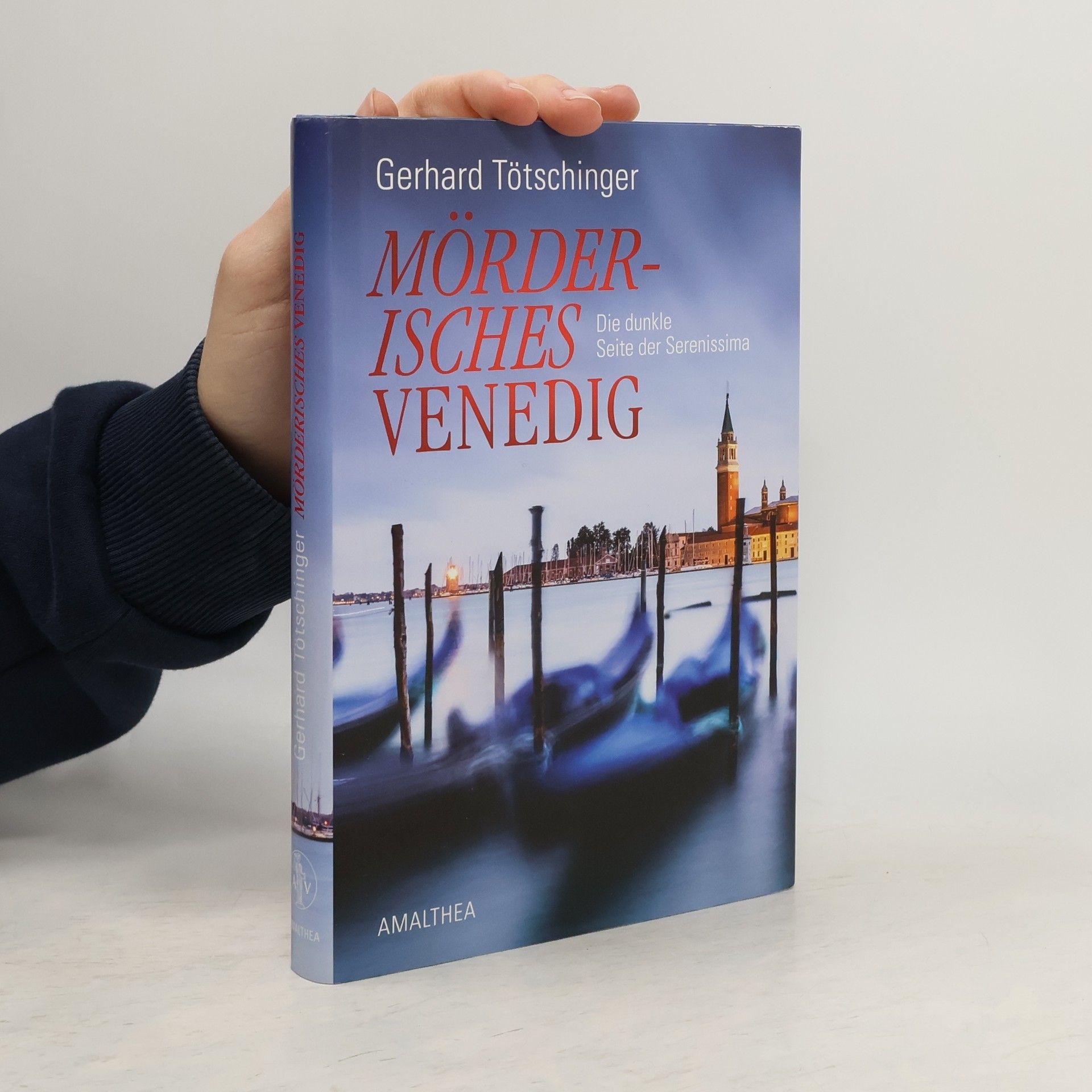 Gerhard Tötschinger Mörderisches Venedig