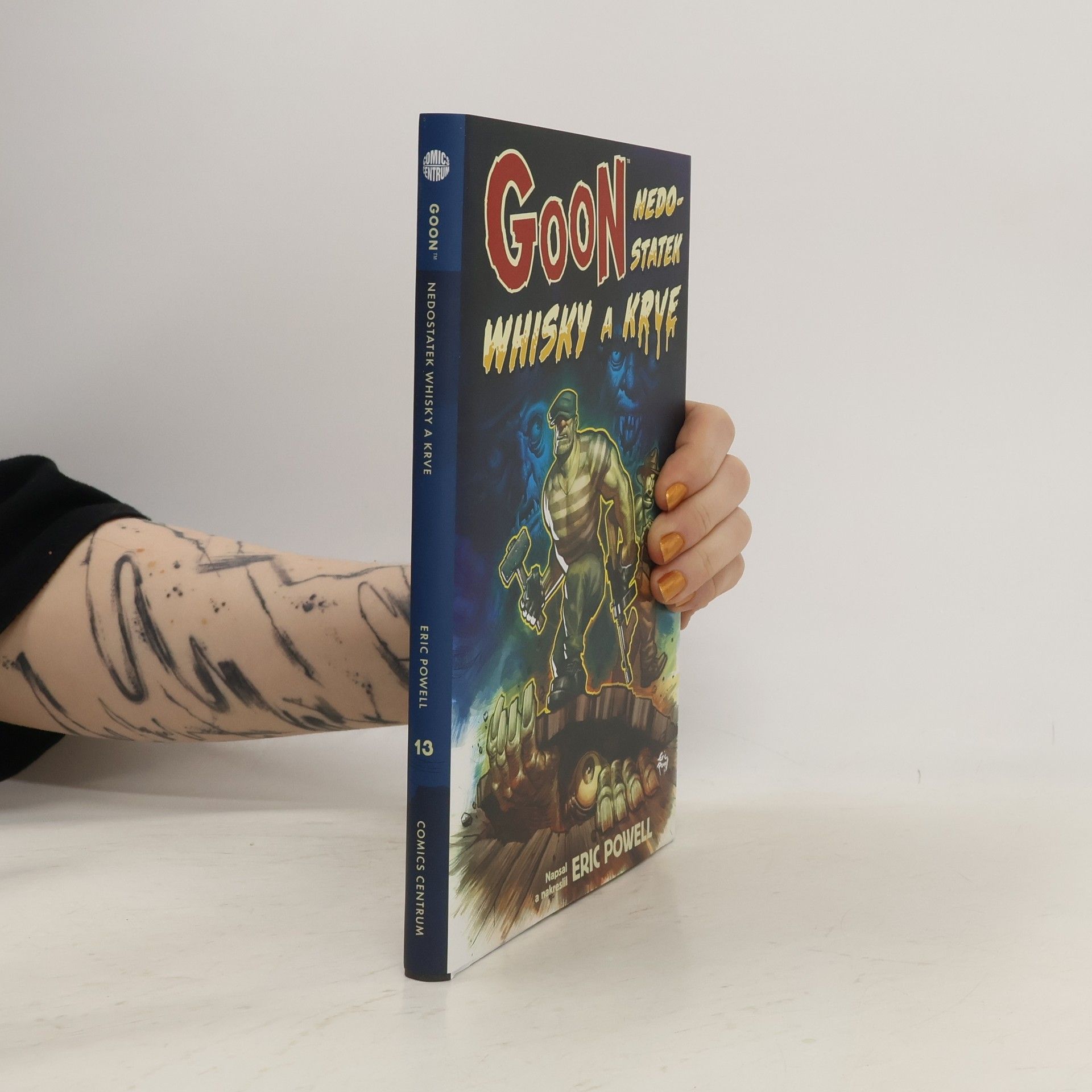 Eric Powell Goon #13: Nedostatek whisky a krve