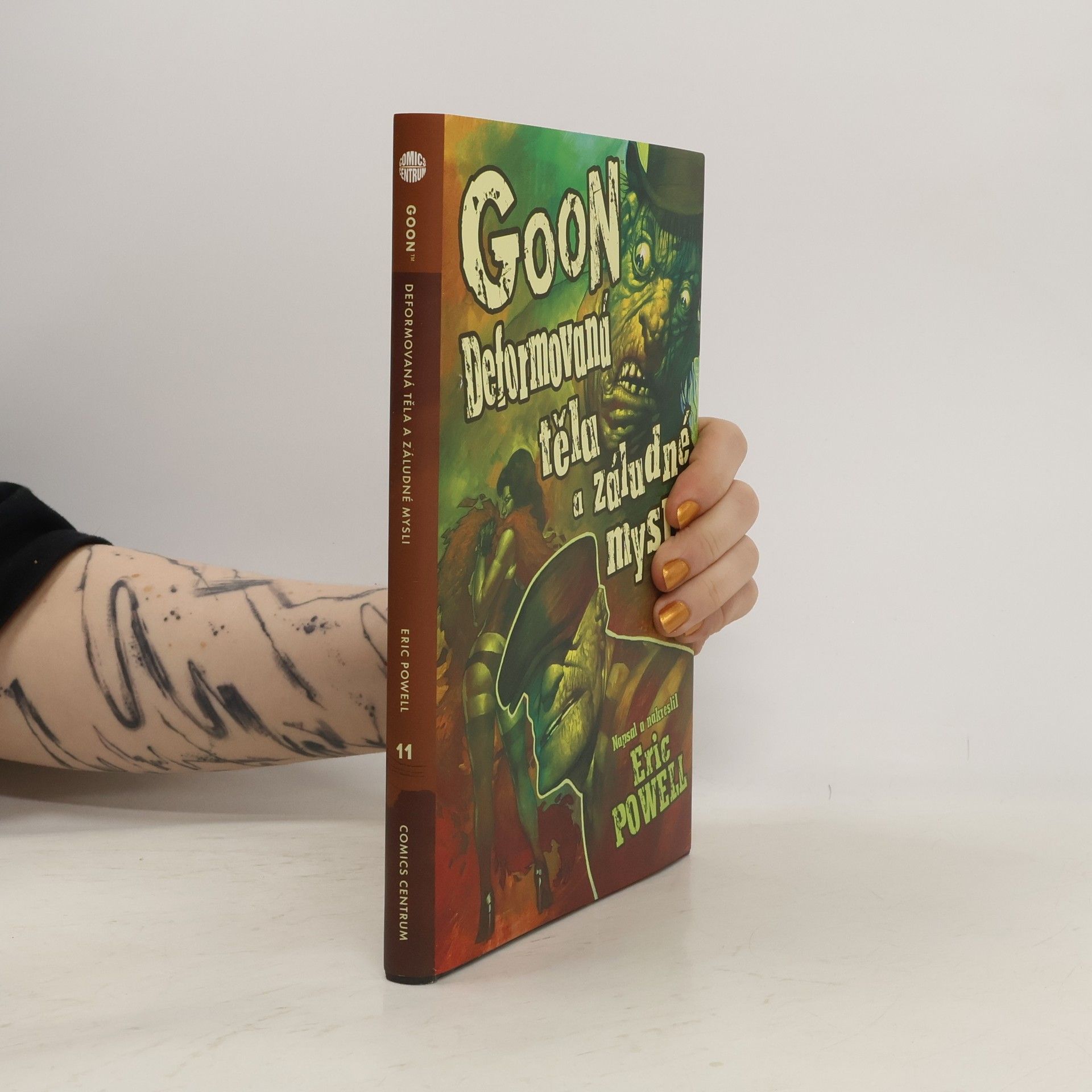 Eric Powell Goon #11: Deformovaná těla a záludné mysli