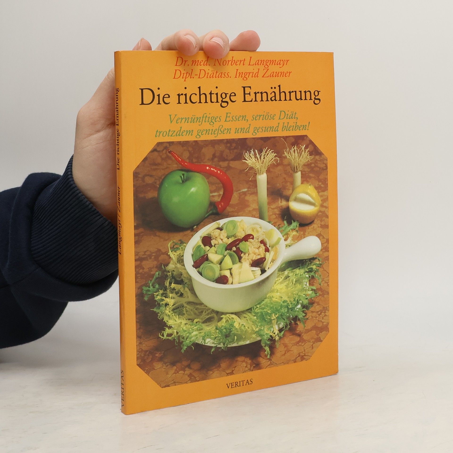 Norbert Langmayr Die richtige Ernährung