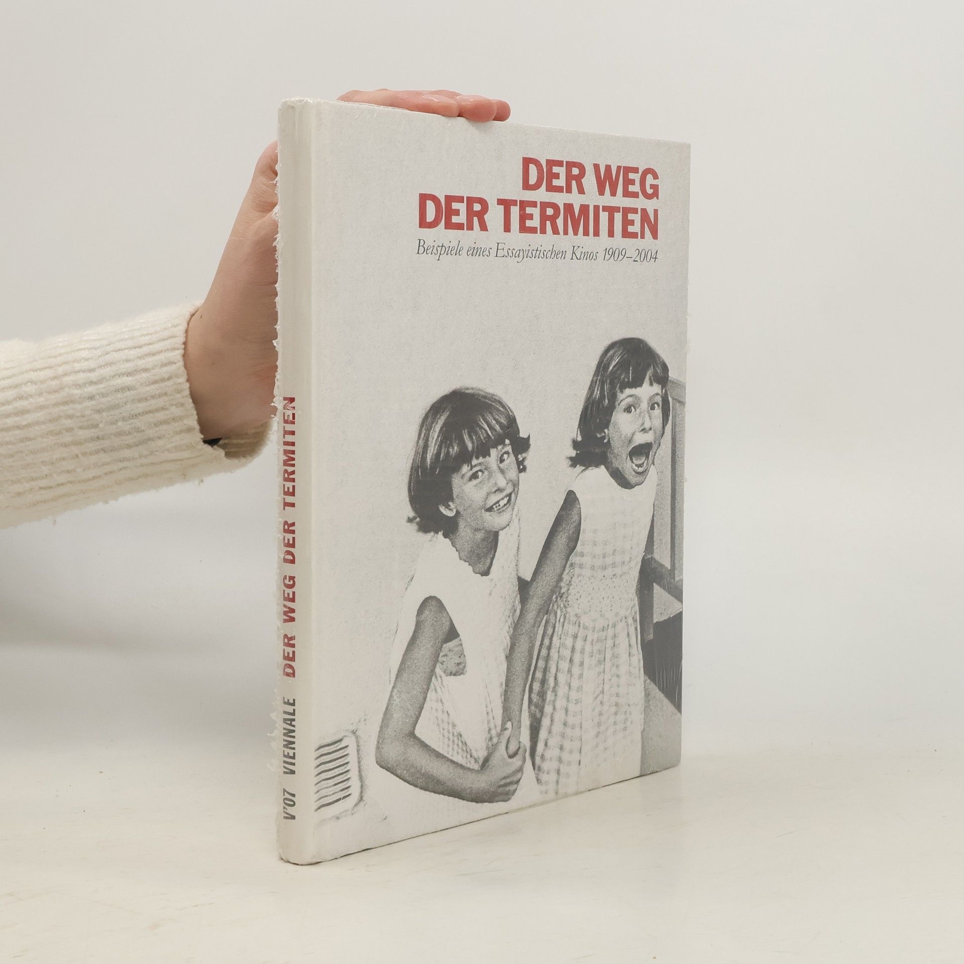 AA.VV. Der Weg der Termiten. Beispiele eines essayistischen Kinos 1909–2004