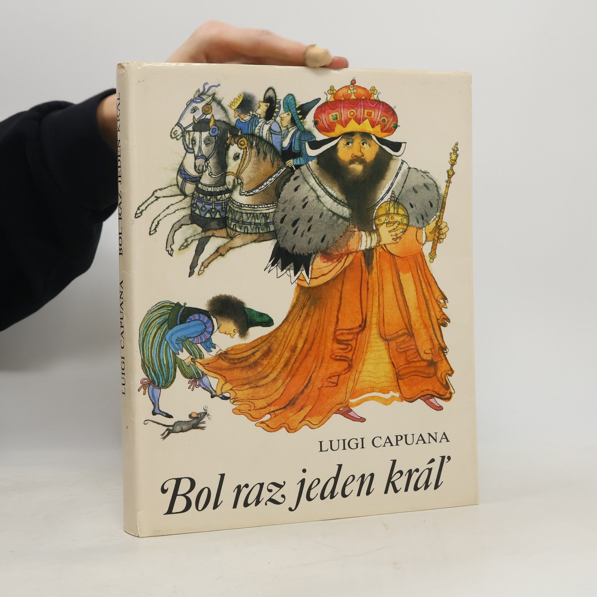 Luigi Capuana Bol zas jeden kráľ