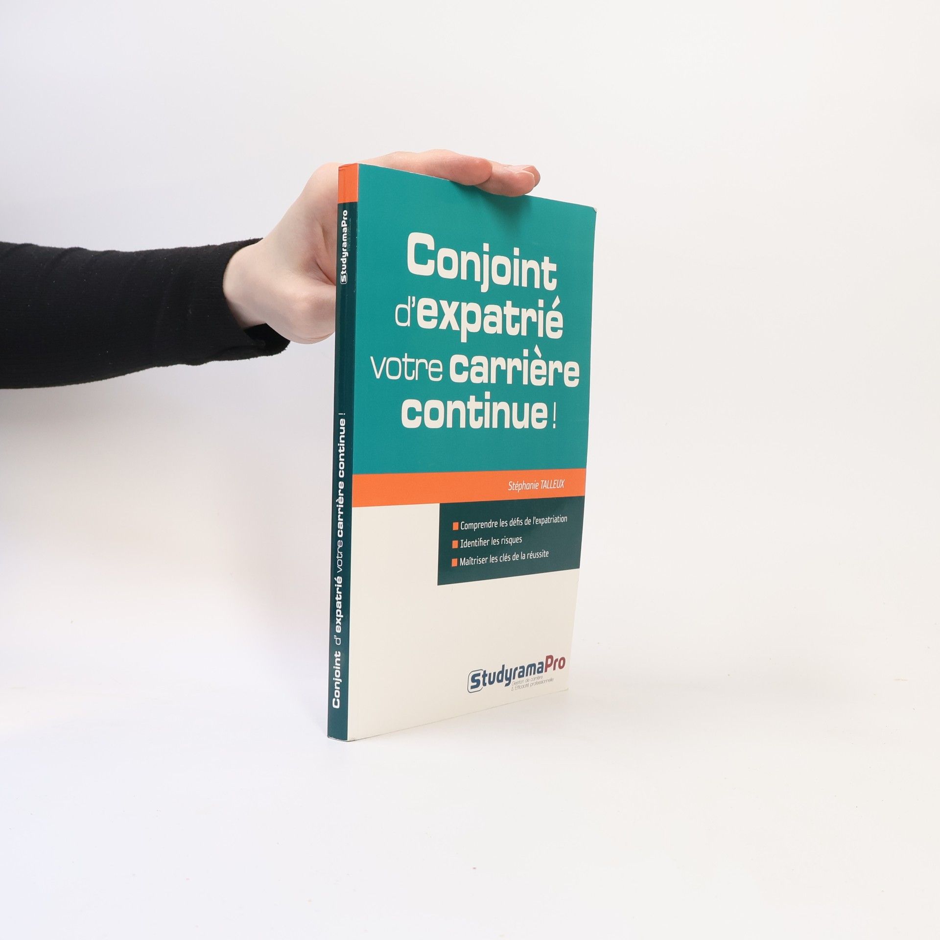 Stéphanie Talleux Conjoint d'expatrié. Votre carrière continue !