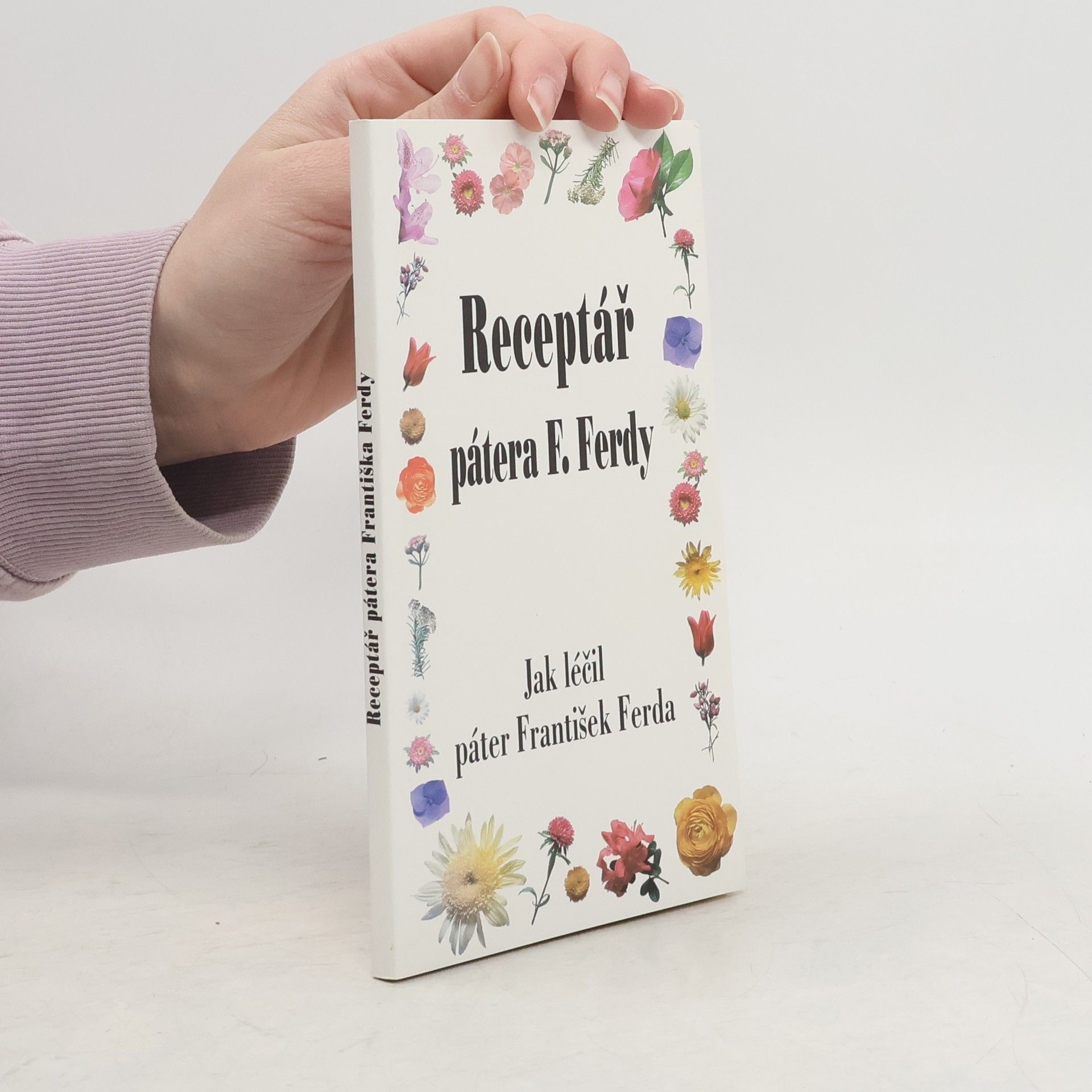 František Ferda Receptář pátera F. Ferdy