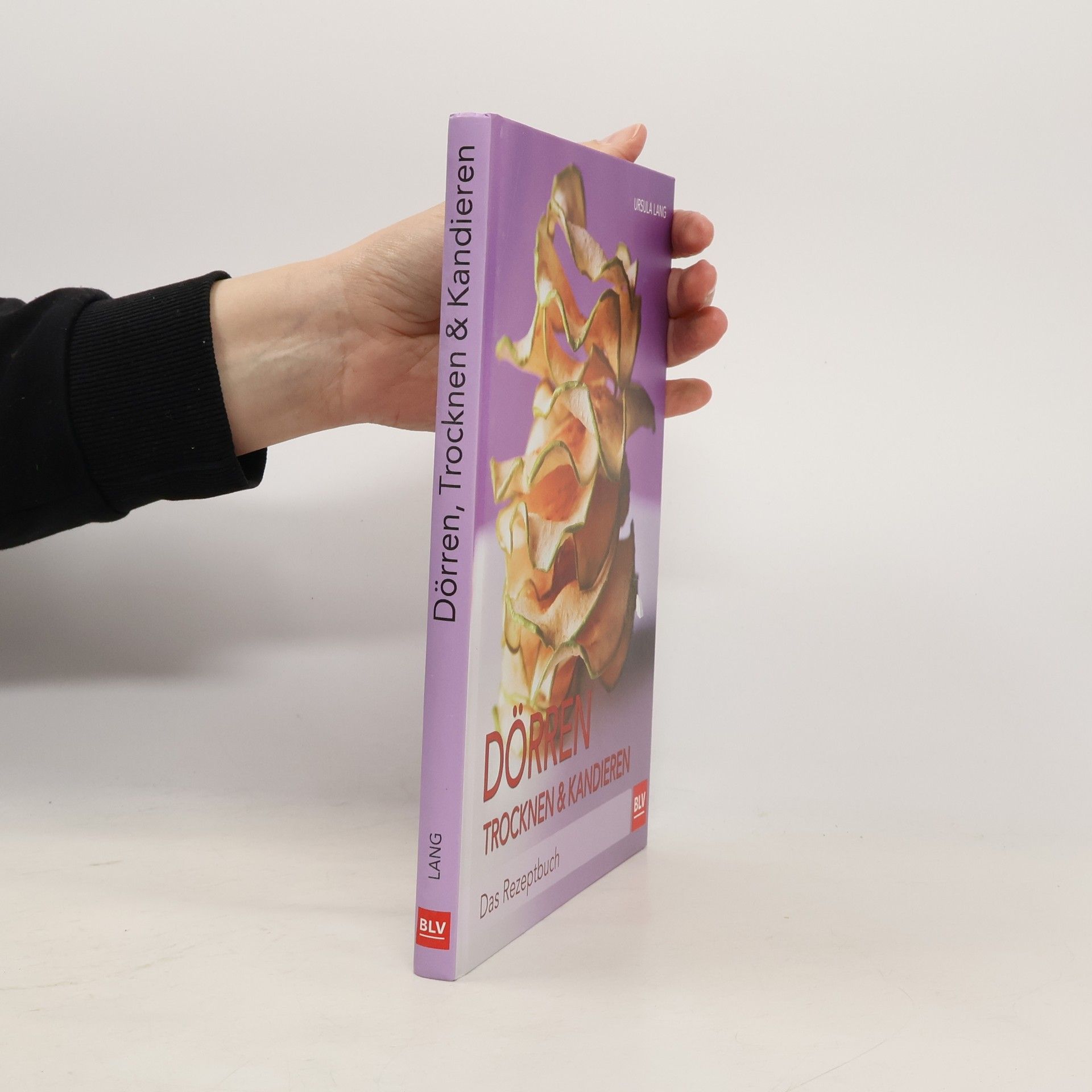 Ursula Lang Dörren, Trocknen & Kandieren