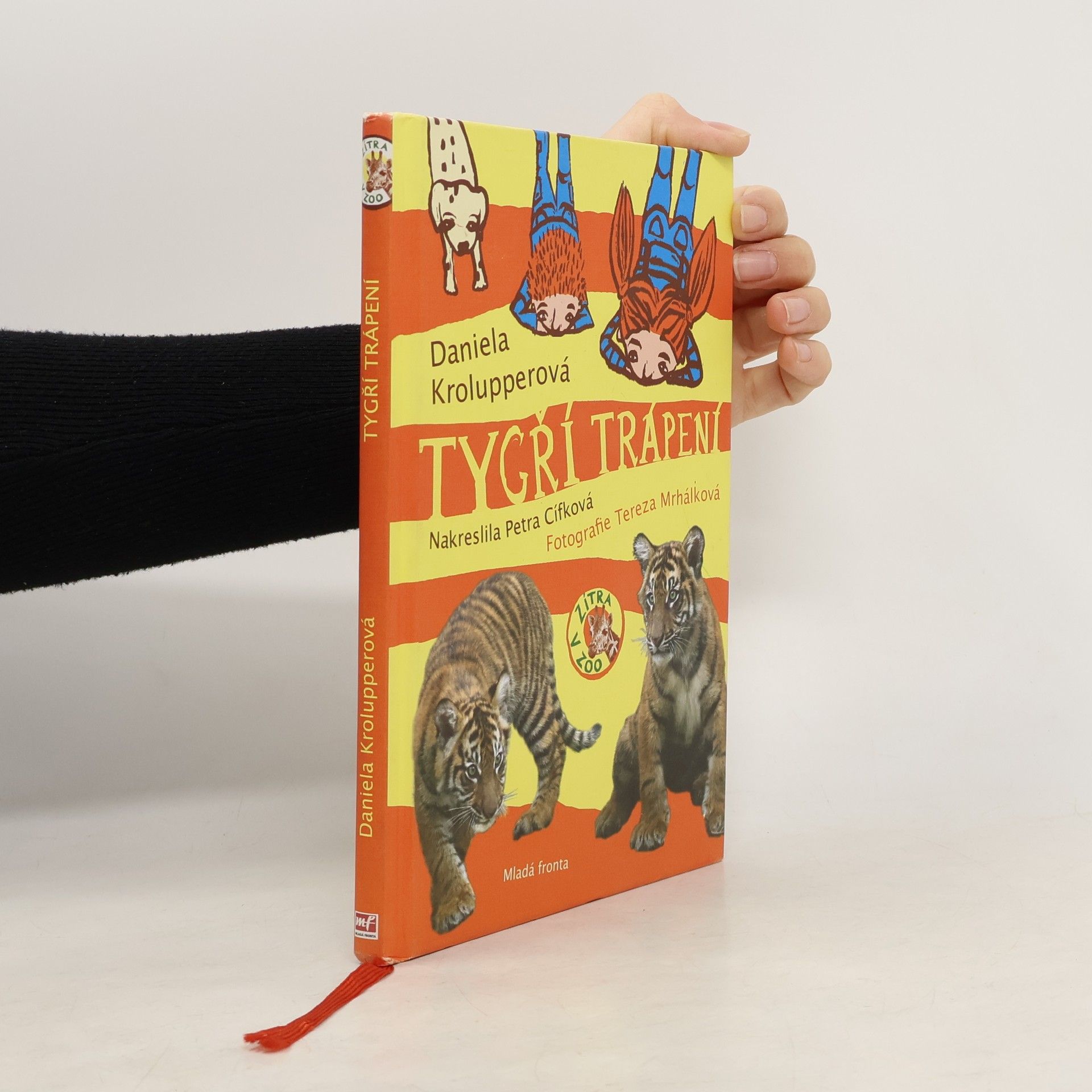 Daniela Krolupperová Tygří trápení