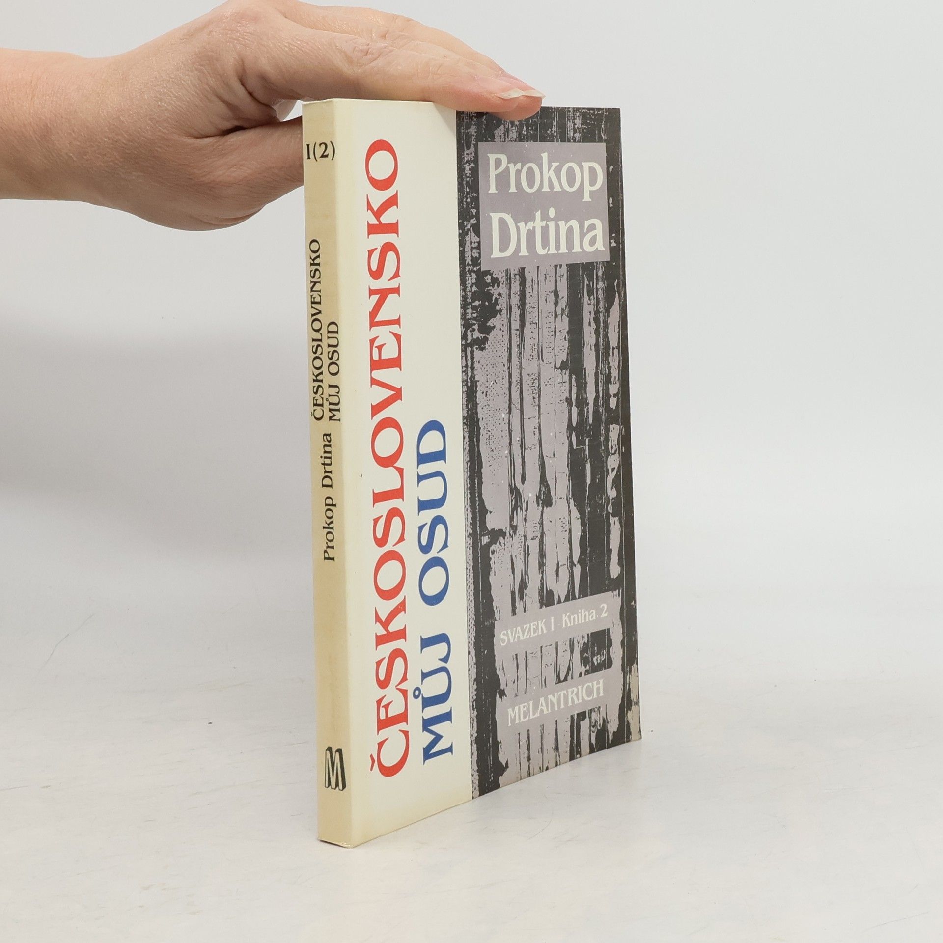 Prokop Drtina Československo můj osud. Svazek I. Kniha 2