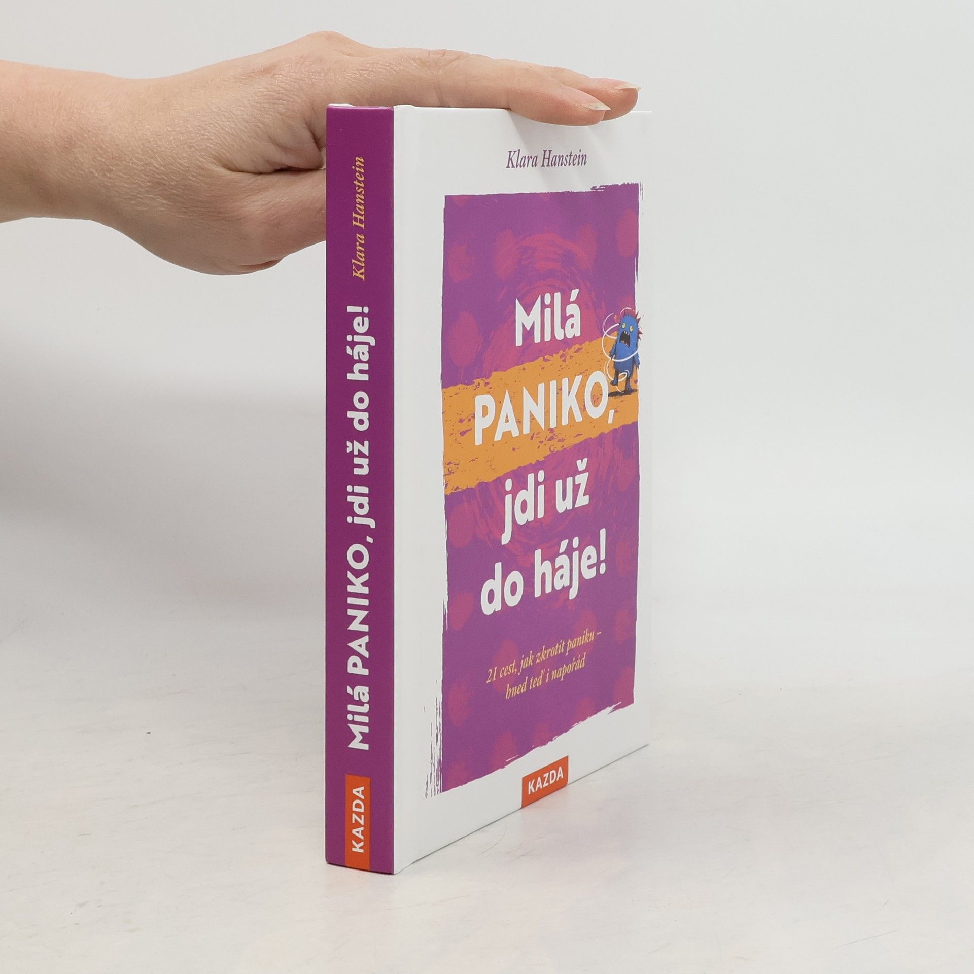 Milá paniko, jdi už do háje!