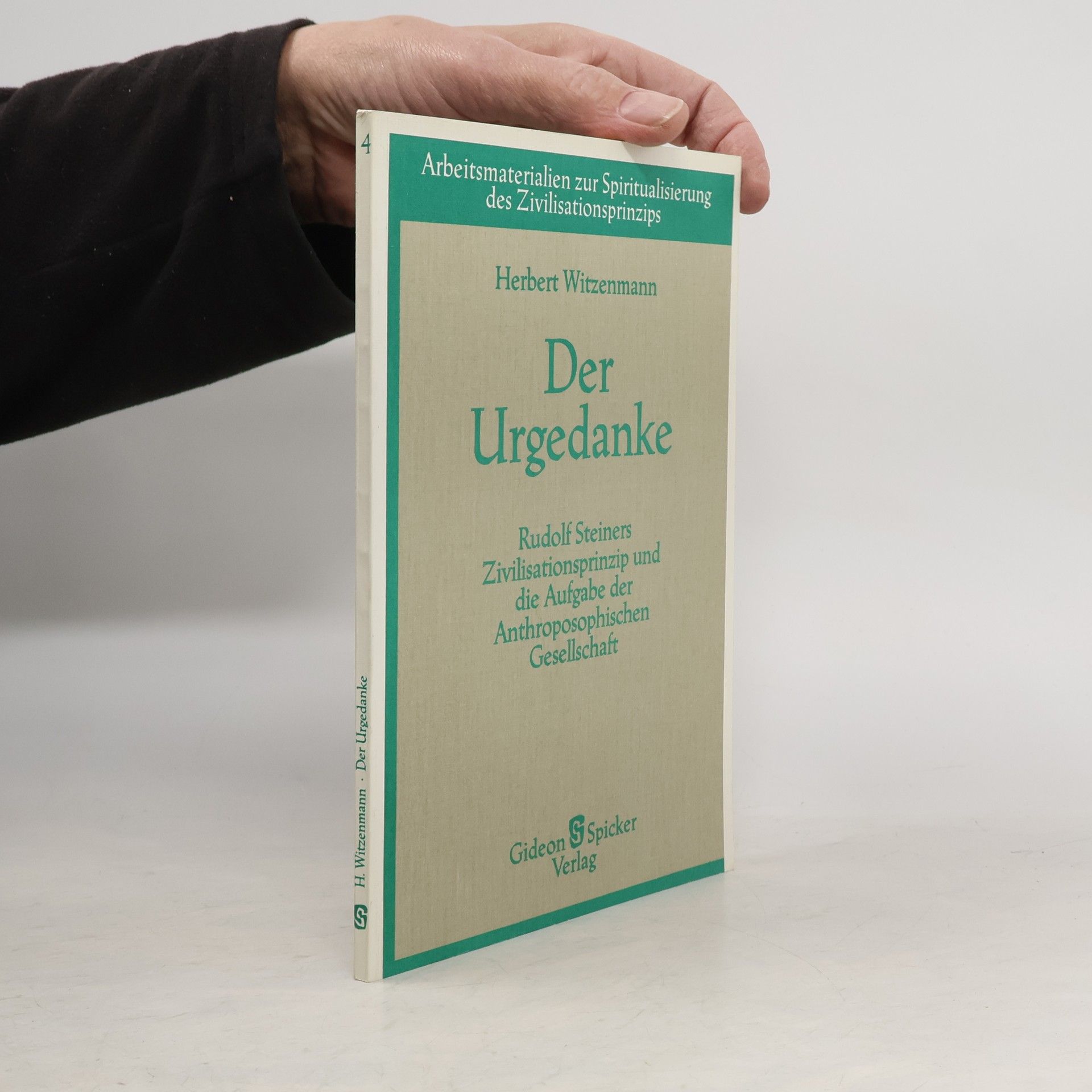 Herbert Witzenmann Der Urgedanke