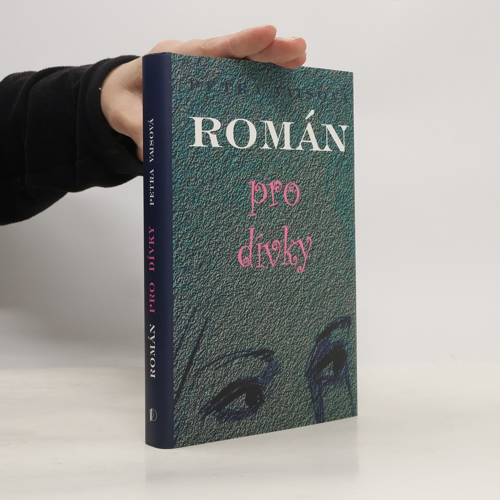 Petra Vaisová Román pro dívky