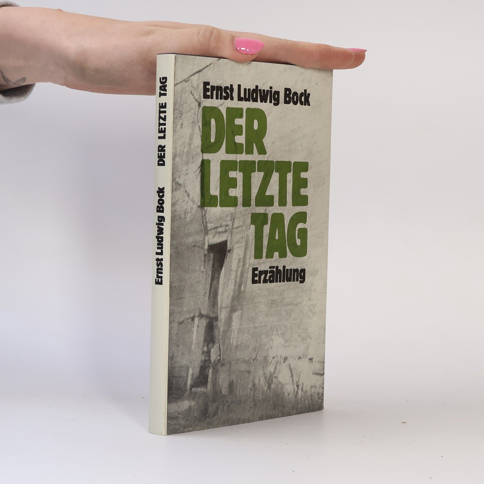 Ernst Ludwig Bock Der letzte Tag
