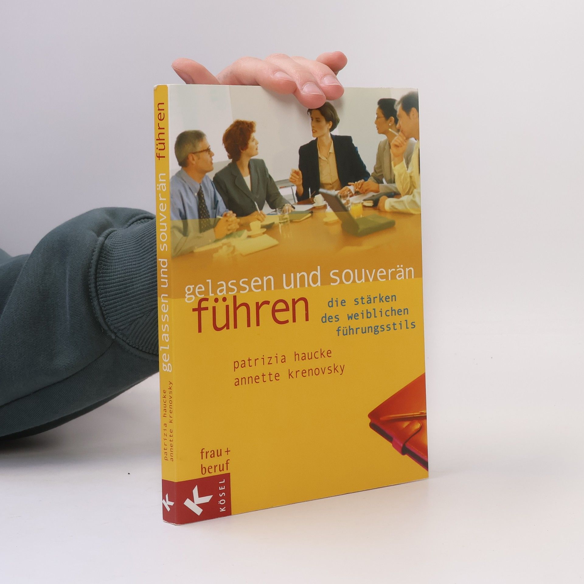 Patrizia Haucke Gelassen und souverän führen