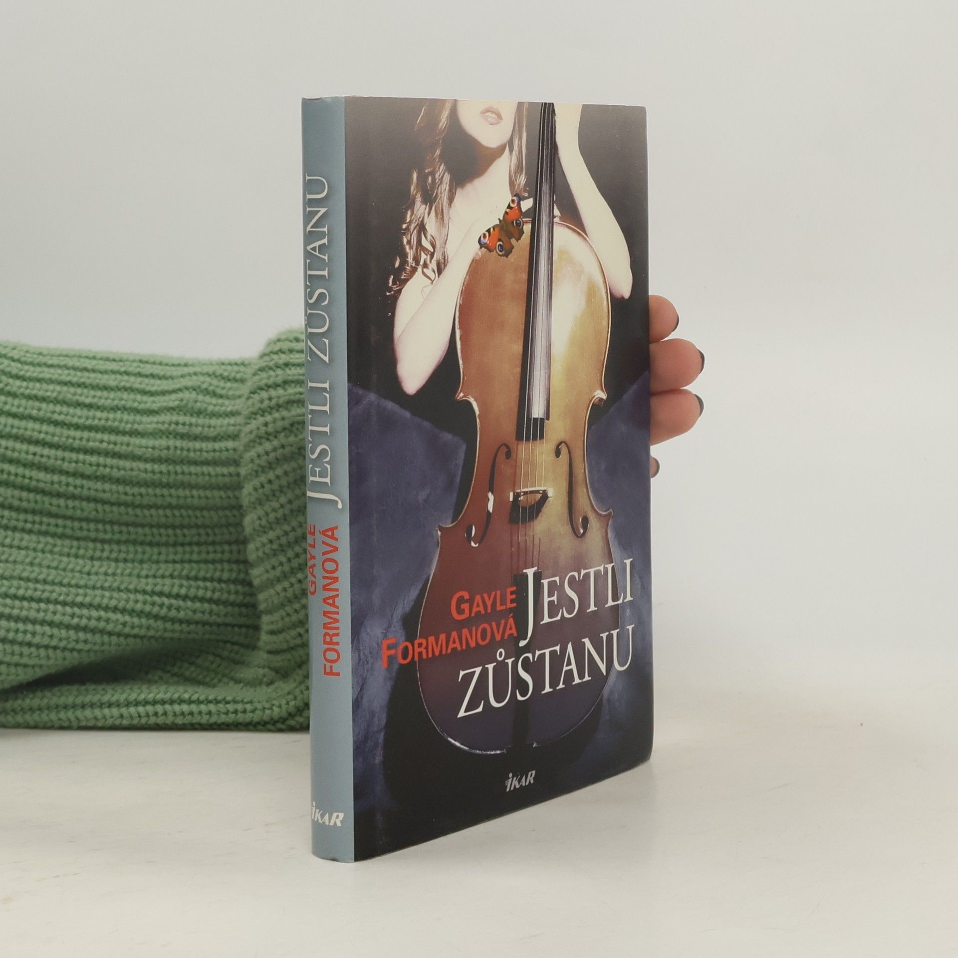 Gayle Forman Jestli zůstanu