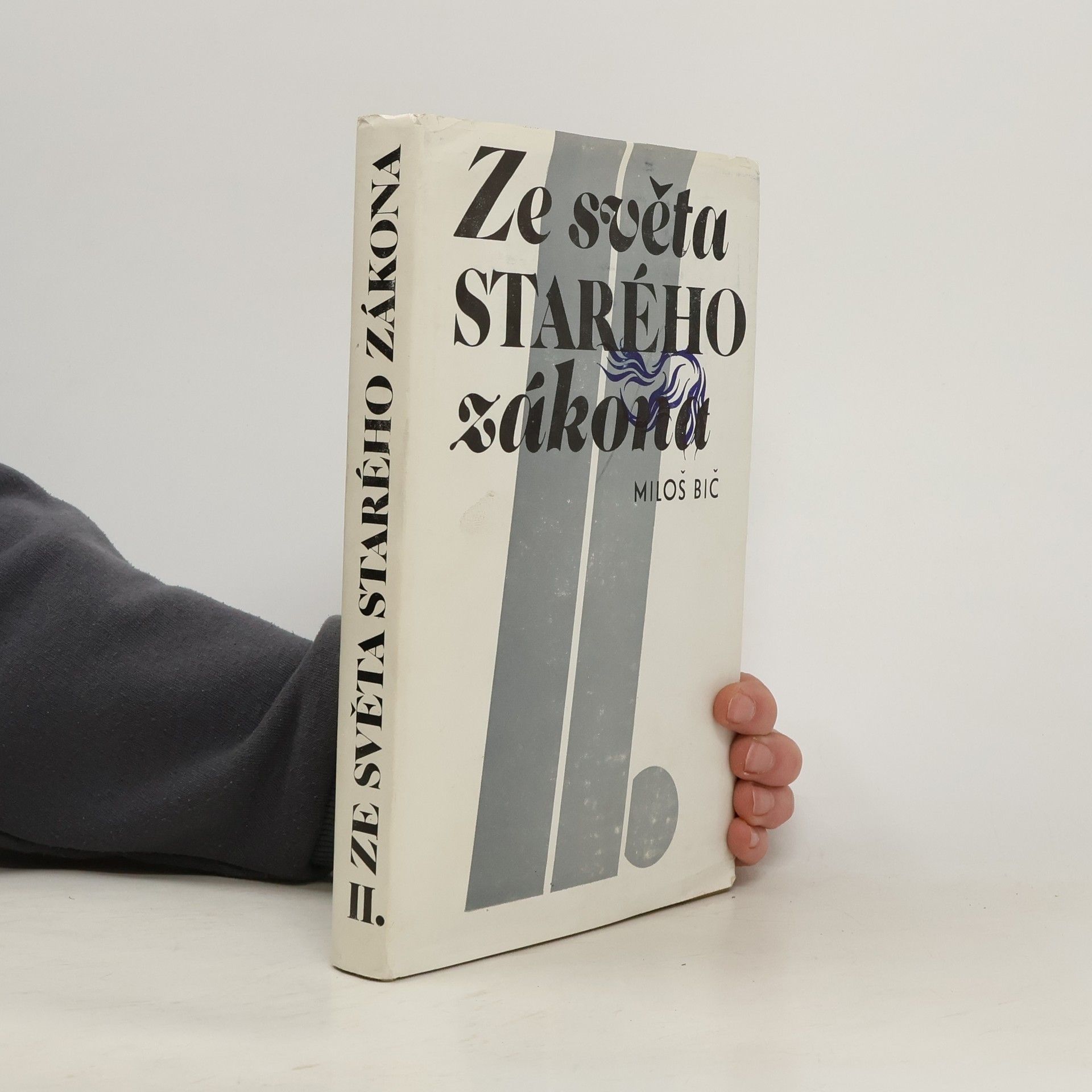 Miloš Bič Ze světa Starého zákona II.