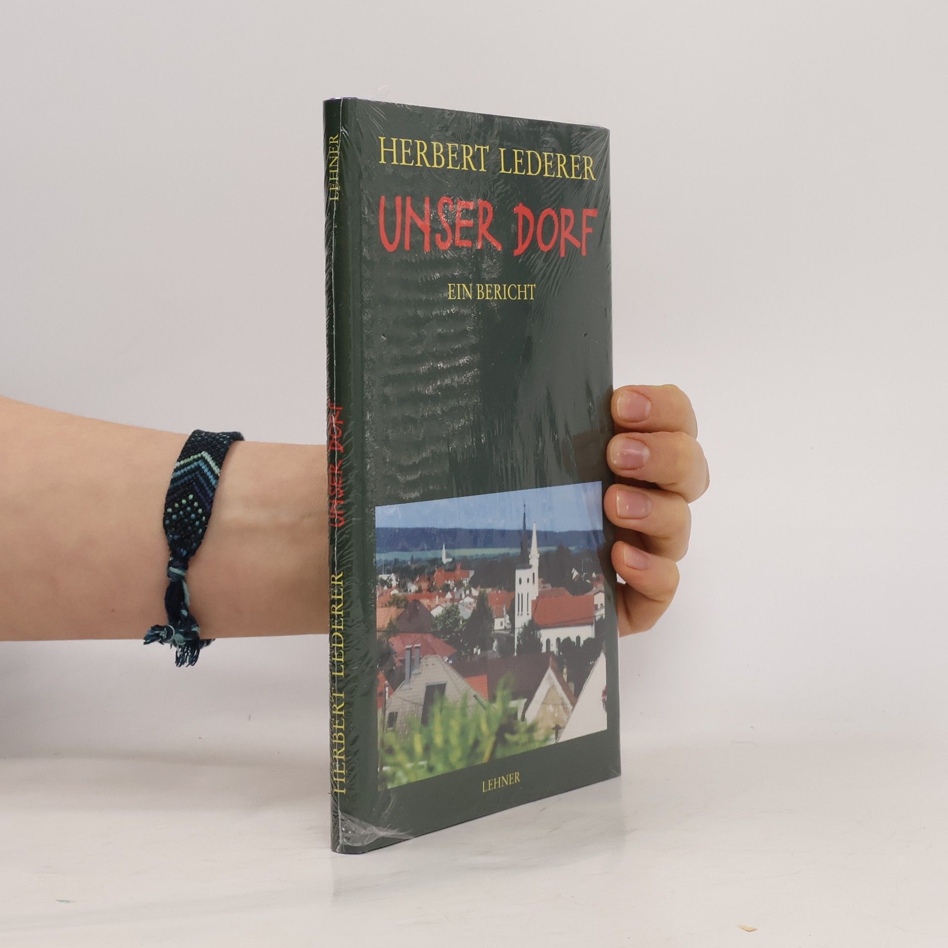 Herbert Lederer Unser Dorf