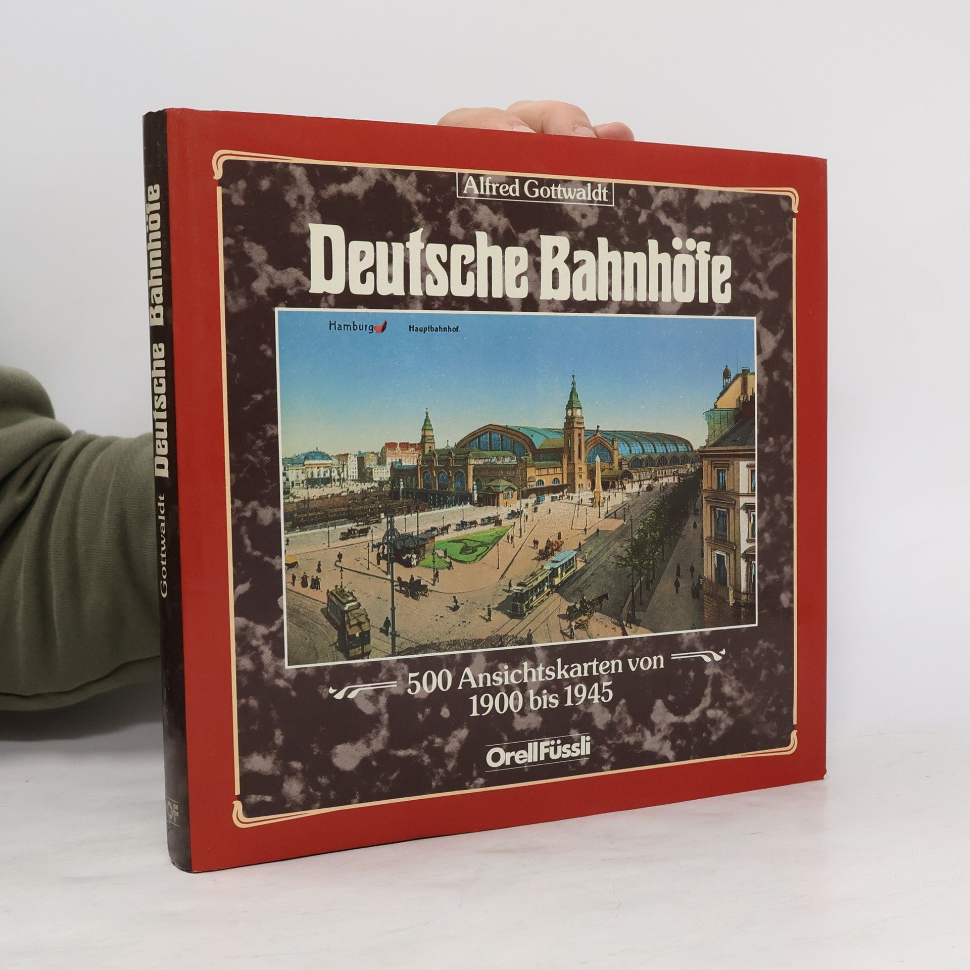 Alfred Bernd Gottwaldt Deutsche Bahnhöfe