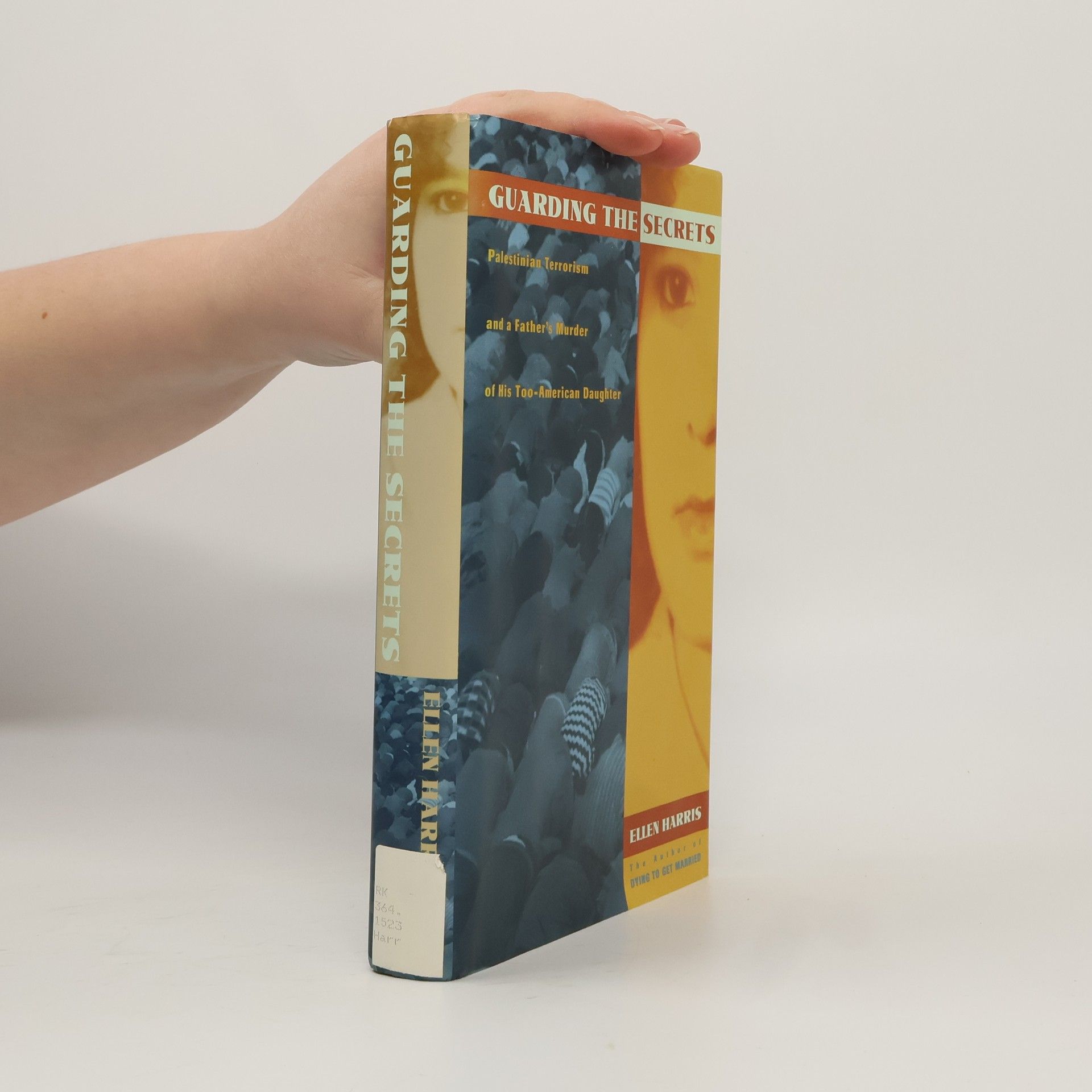 Ellen Francis Harris Guarding the Secrets