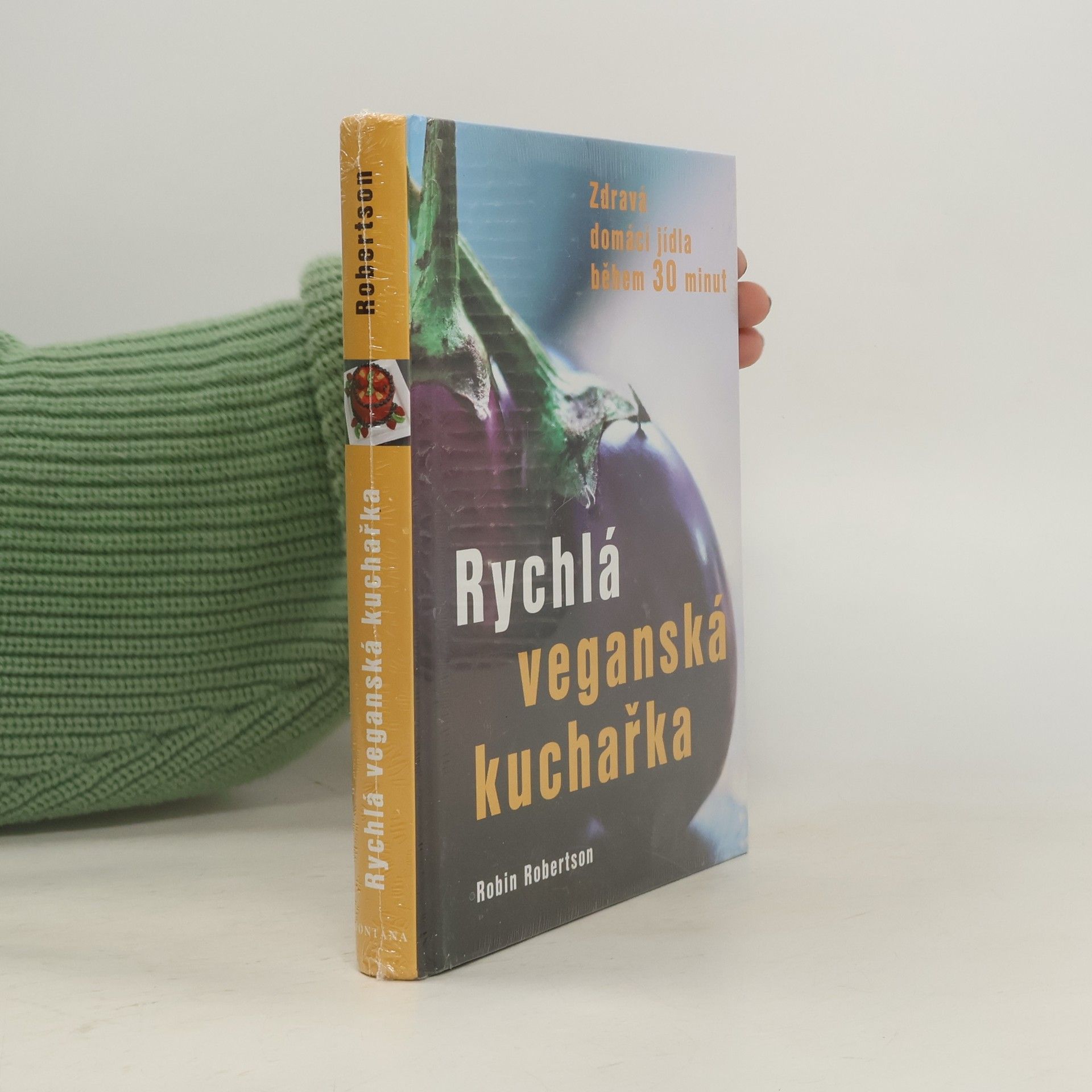 Robin Robin G. Robertson Rychlá veganská kuchařka