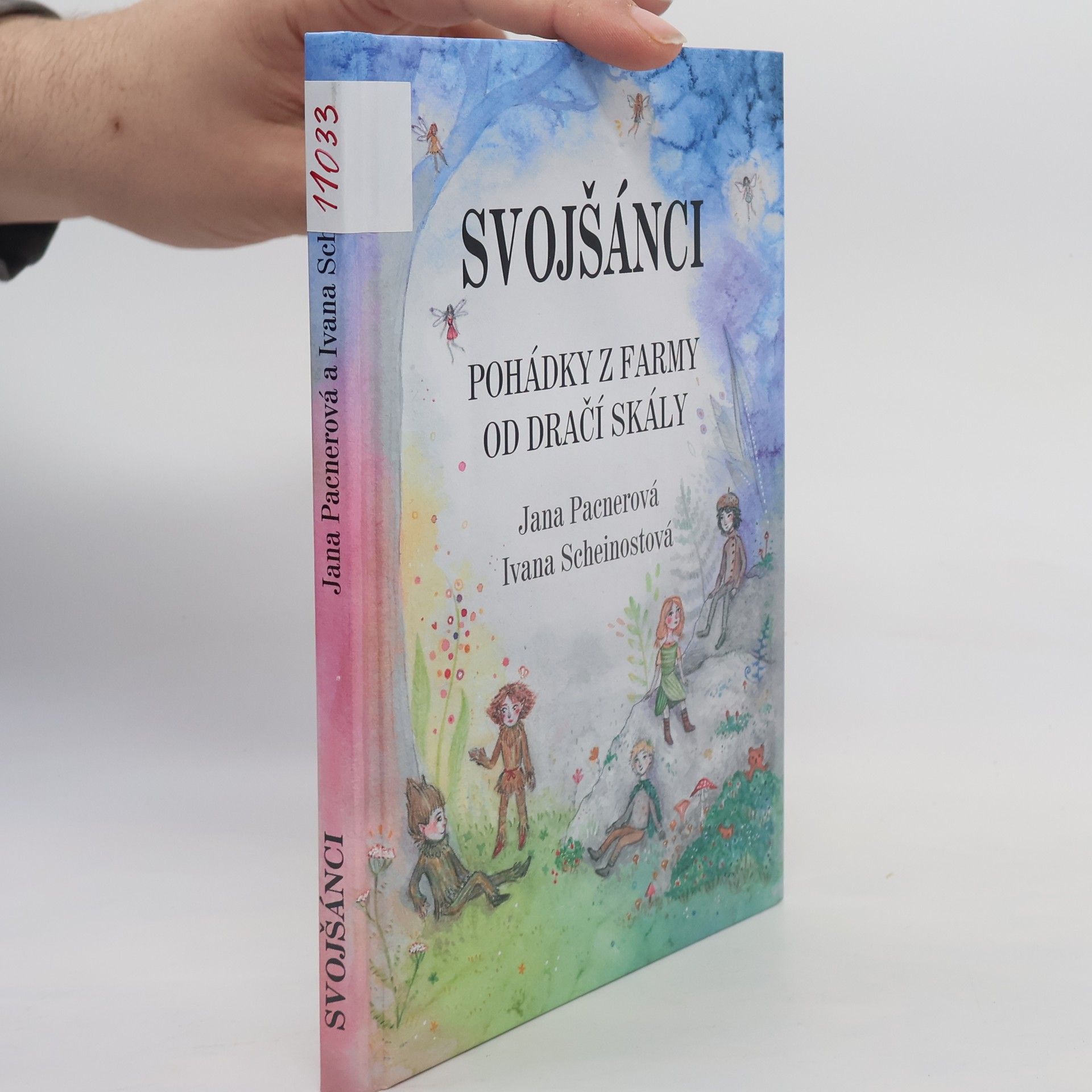 Zuzana Weberová Svojšánci. Pohádky z farmy od Dračí skály