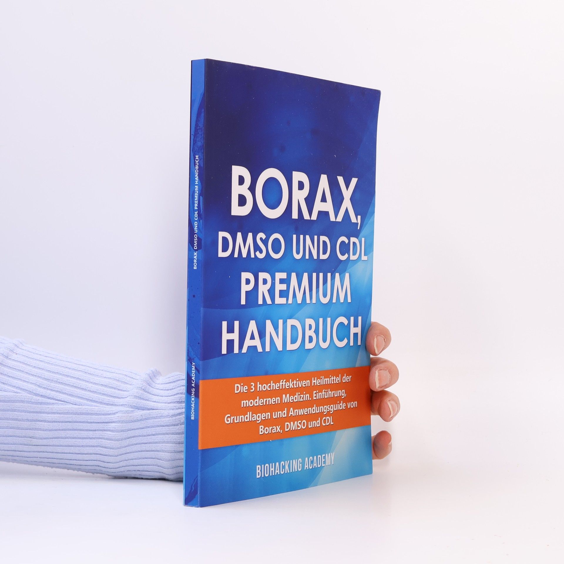 AA.VV. Borax, DMSO und CDL Premium Handbuch