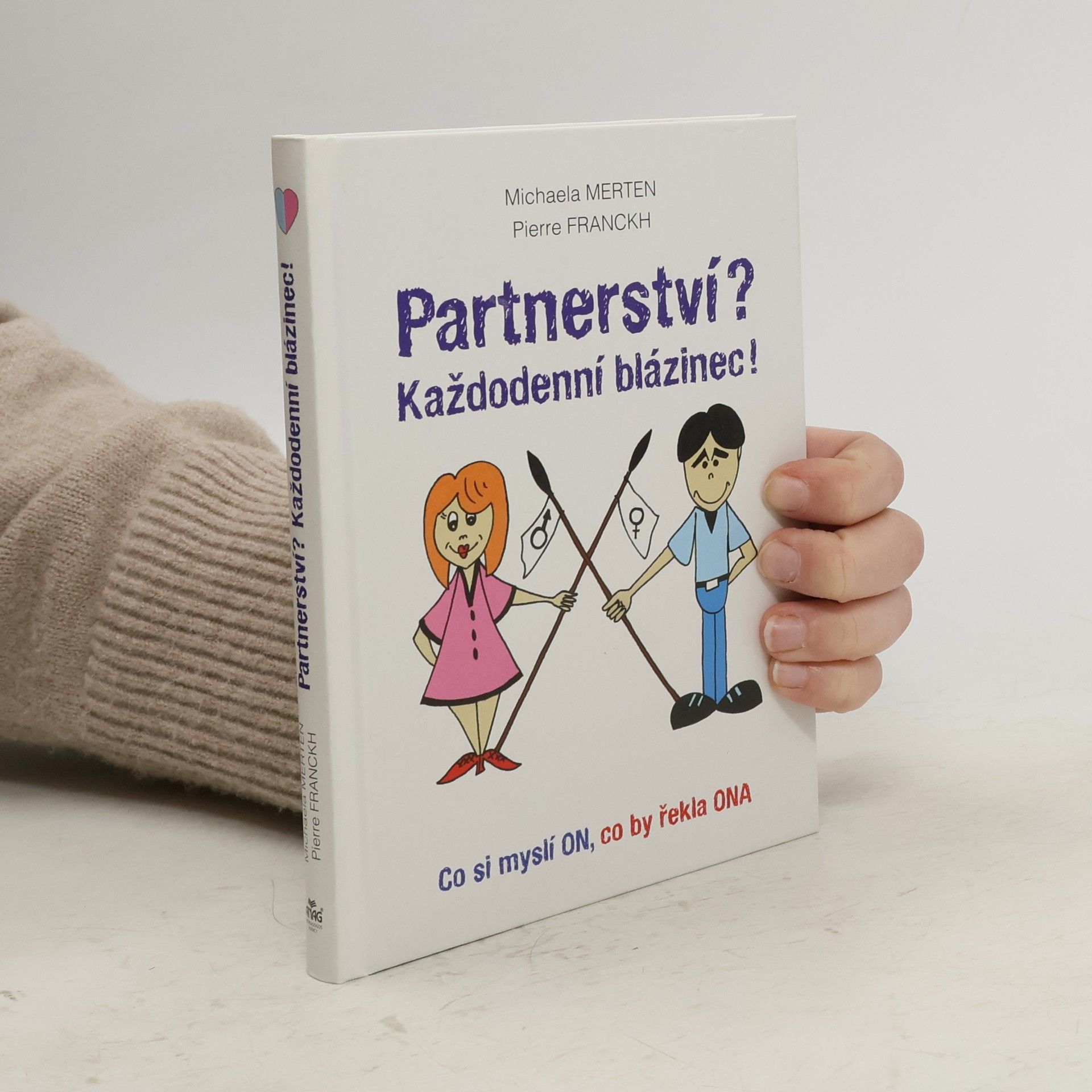 Michaela Merten Partnerství? Každodenní blázinec!