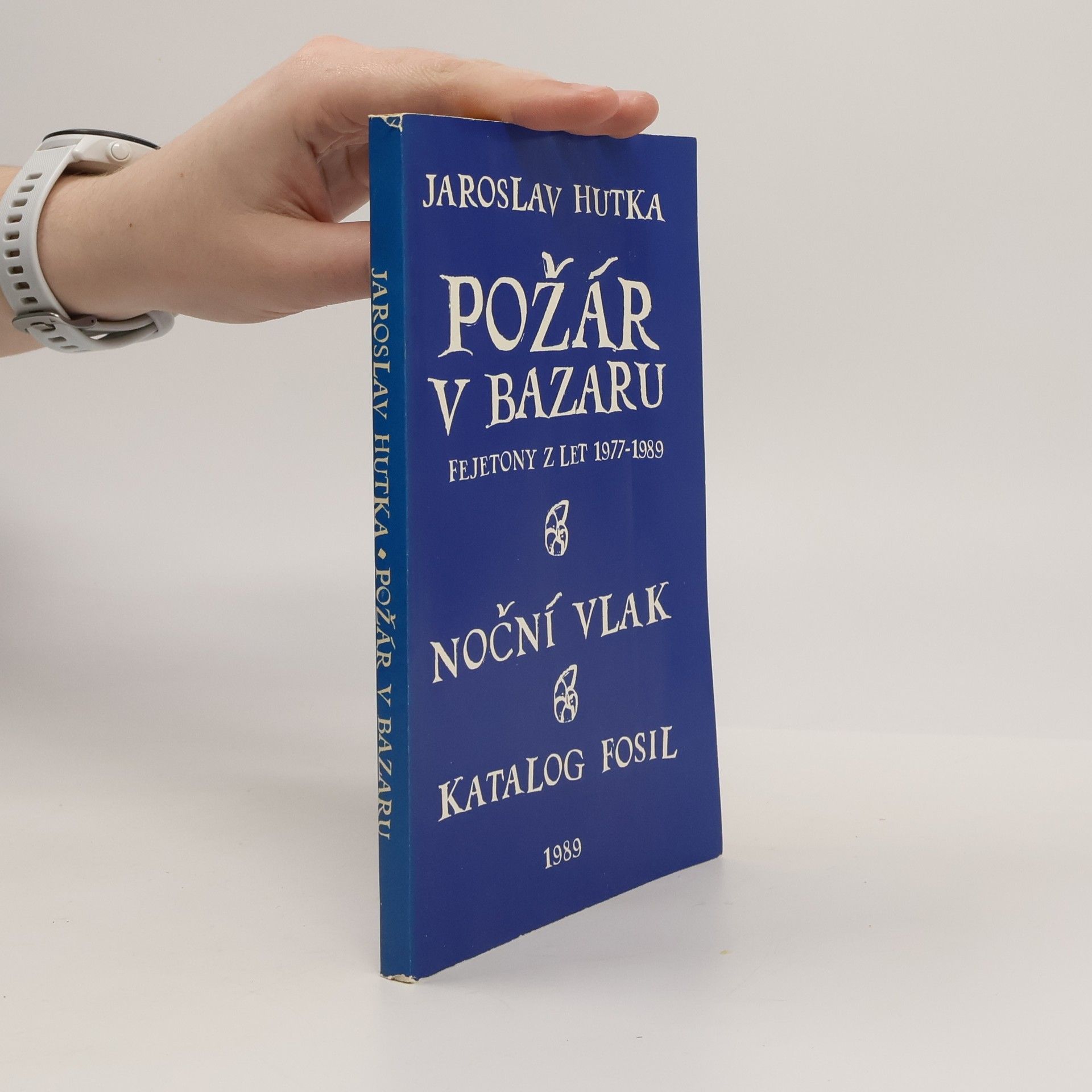 Jaroslav Hutka Požár v bazaru