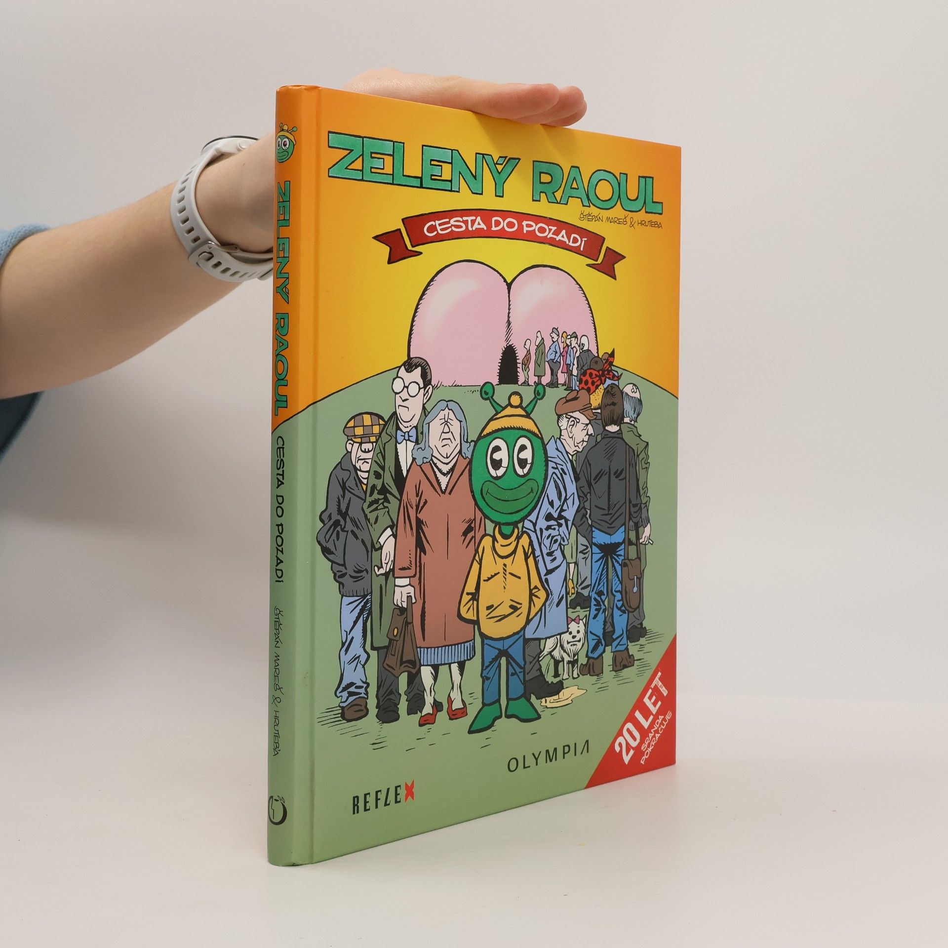 Hruteba Zelený Raoul. Cesta do pozadí