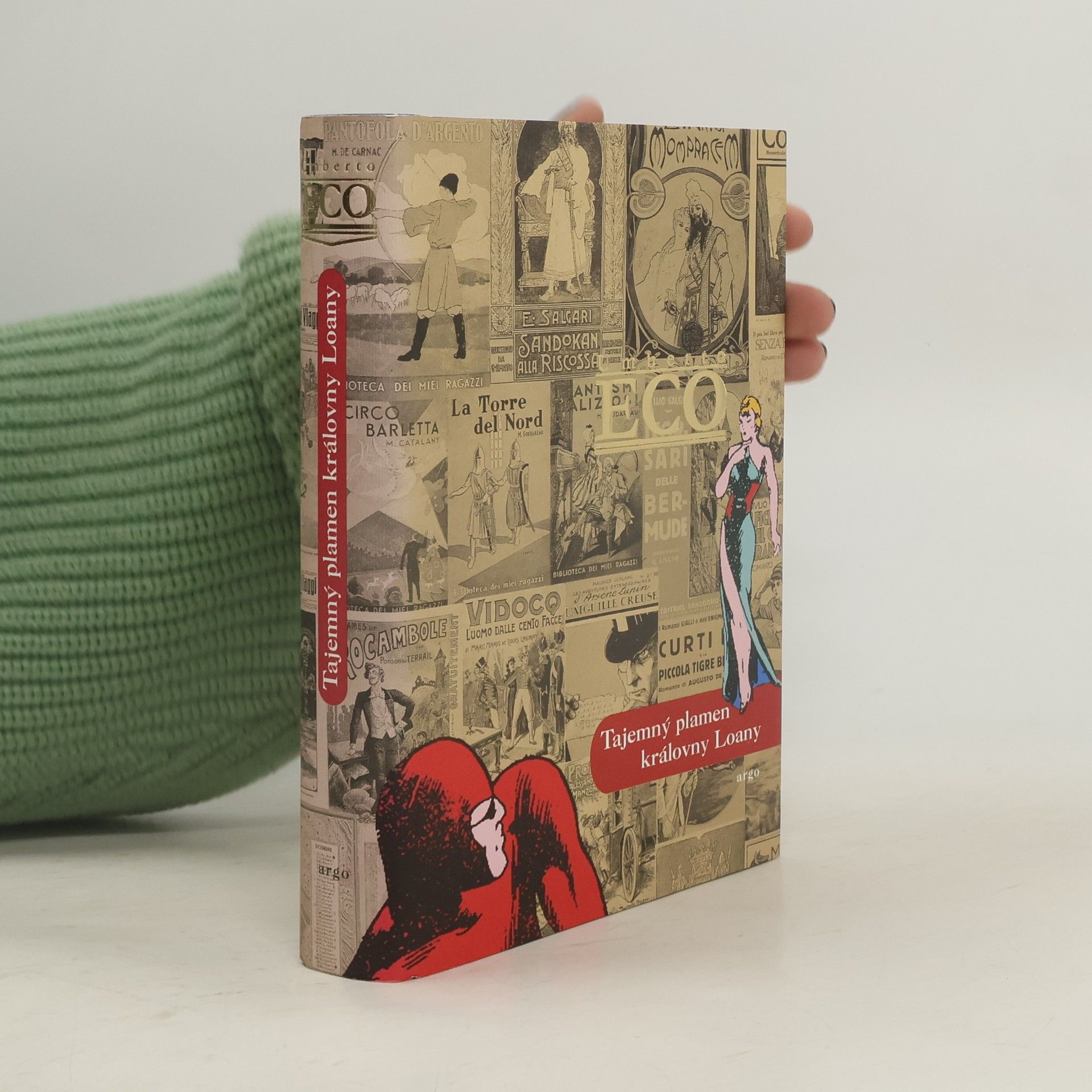 Umberto Eco Tajemný plamen královny Loany: Ilustrovaný román