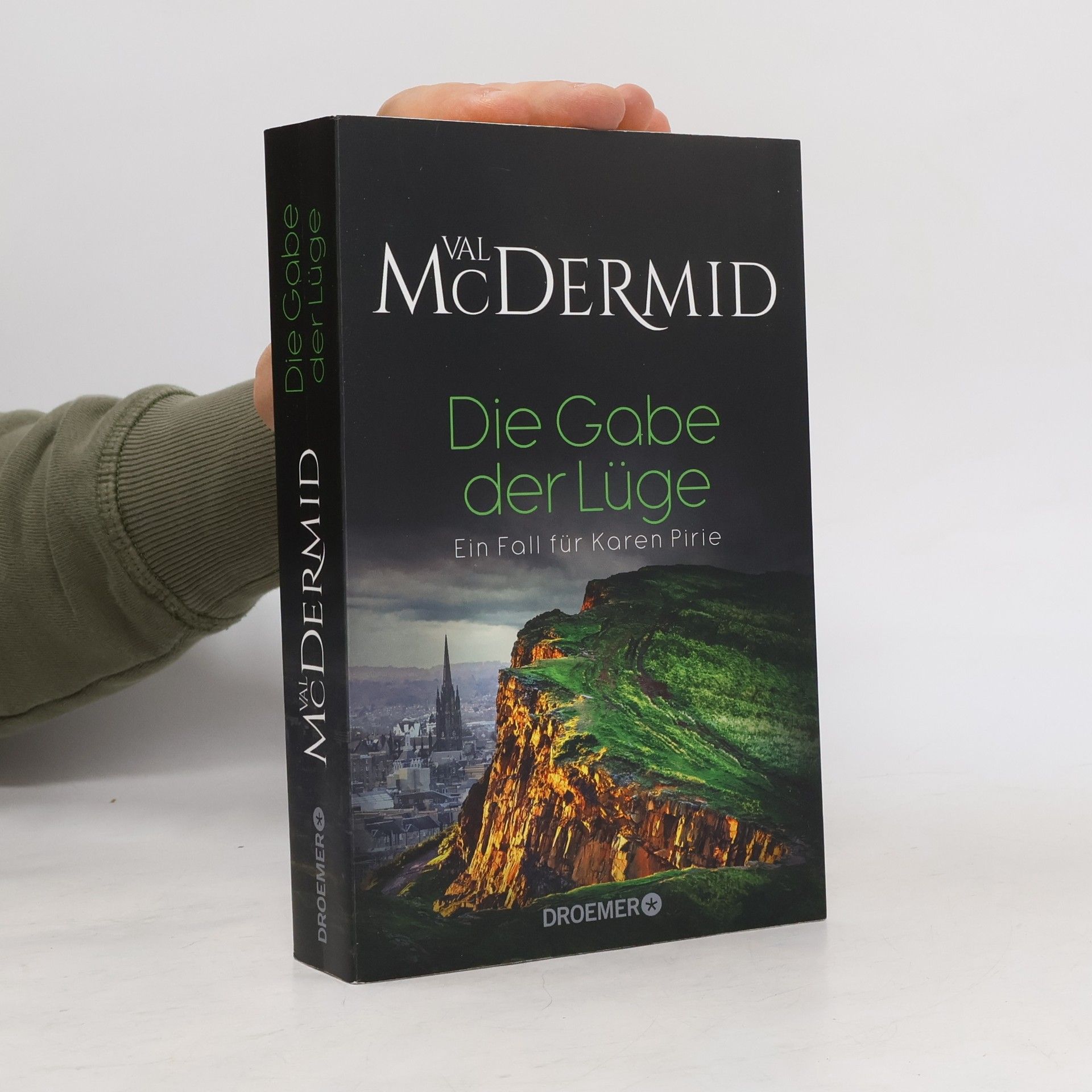 Val McDermid Die Gabe der Lüge