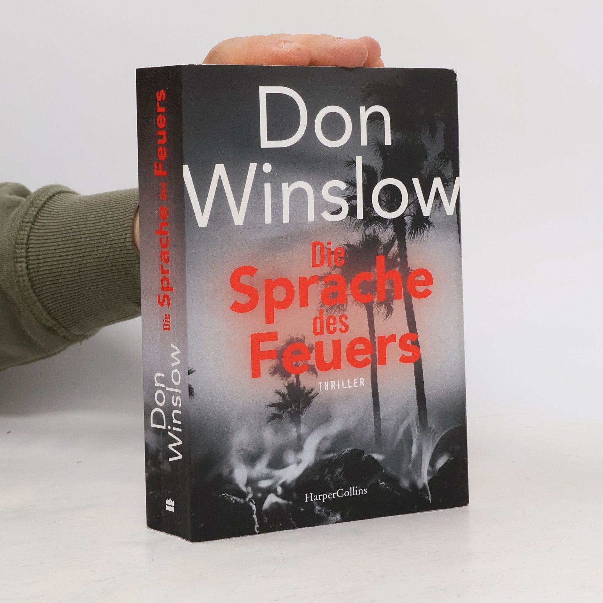 Don Winslow Die Sprache des Feuers
