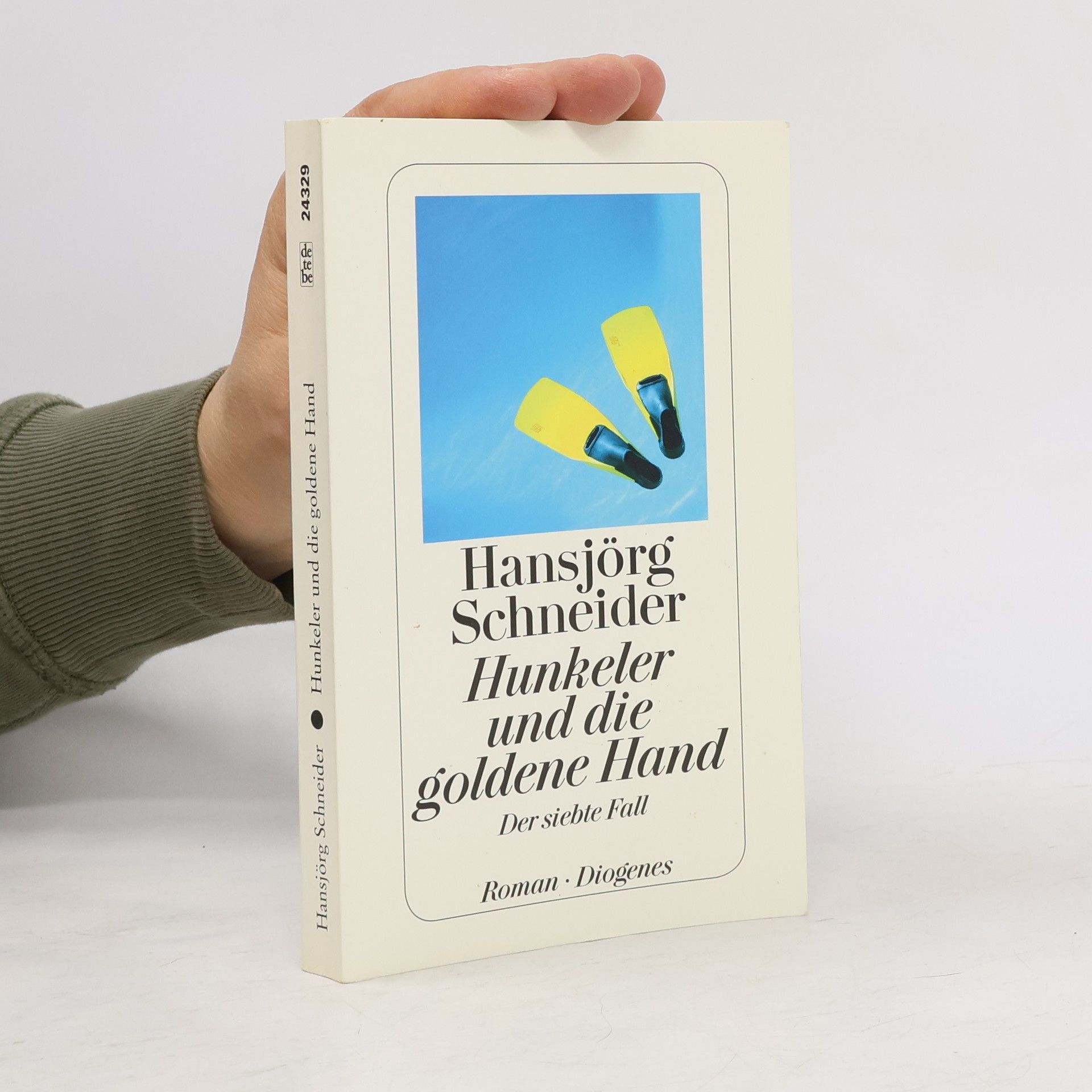 Hansjörg Schneider Hunkeler und die goldene Hand