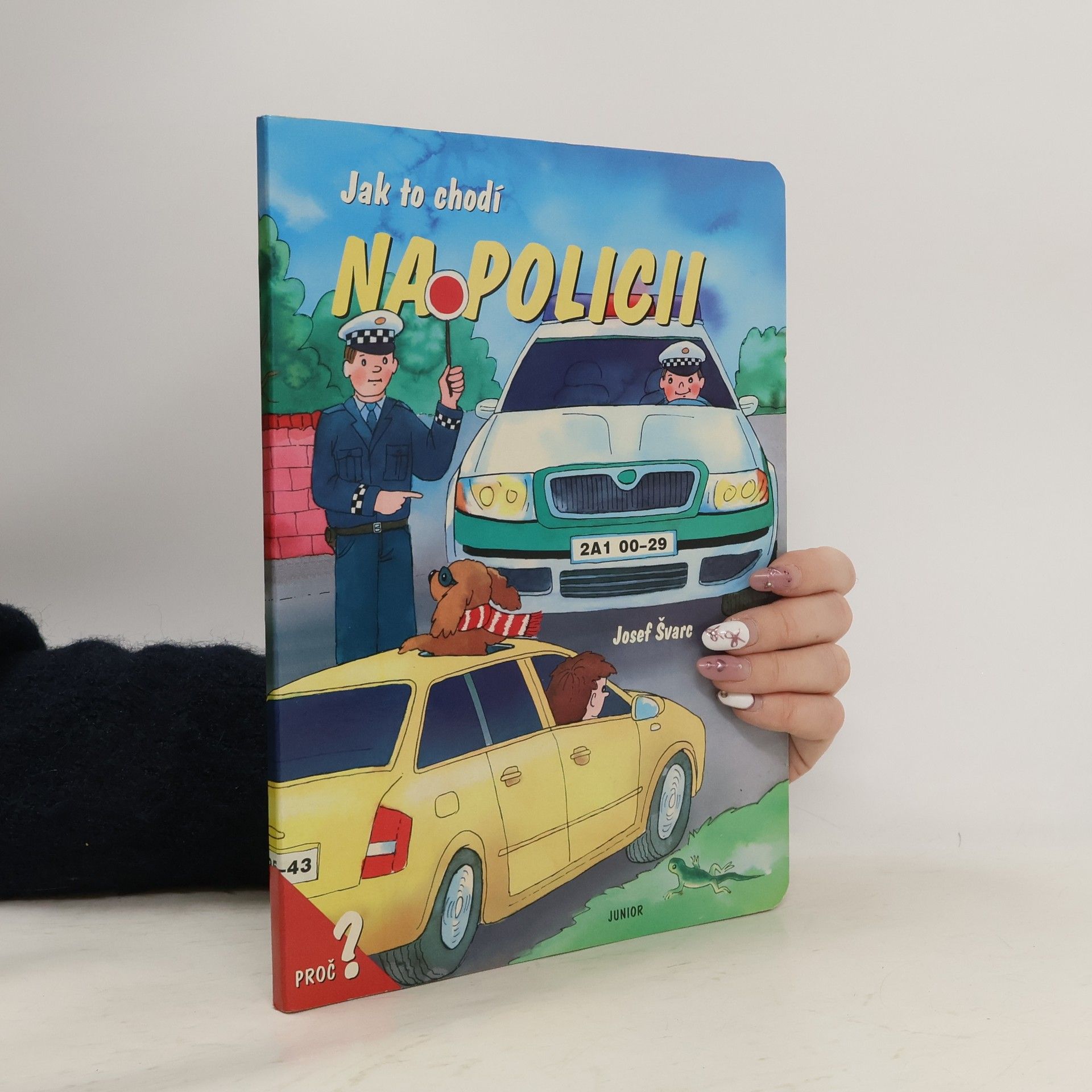 Josef Švarc Jak to chodí na policii