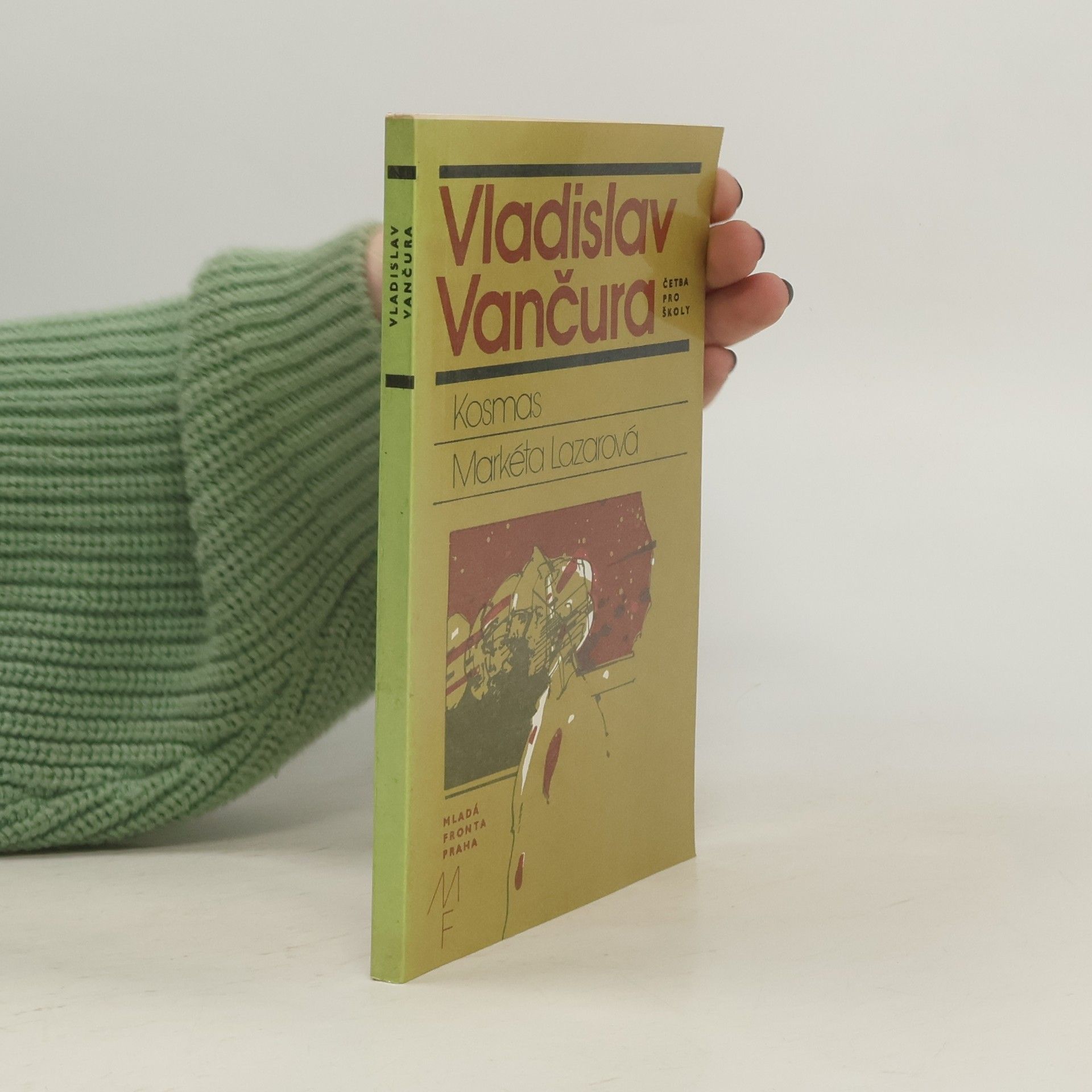 Vladislav Vančura Kosmas. Markéta Lazarová